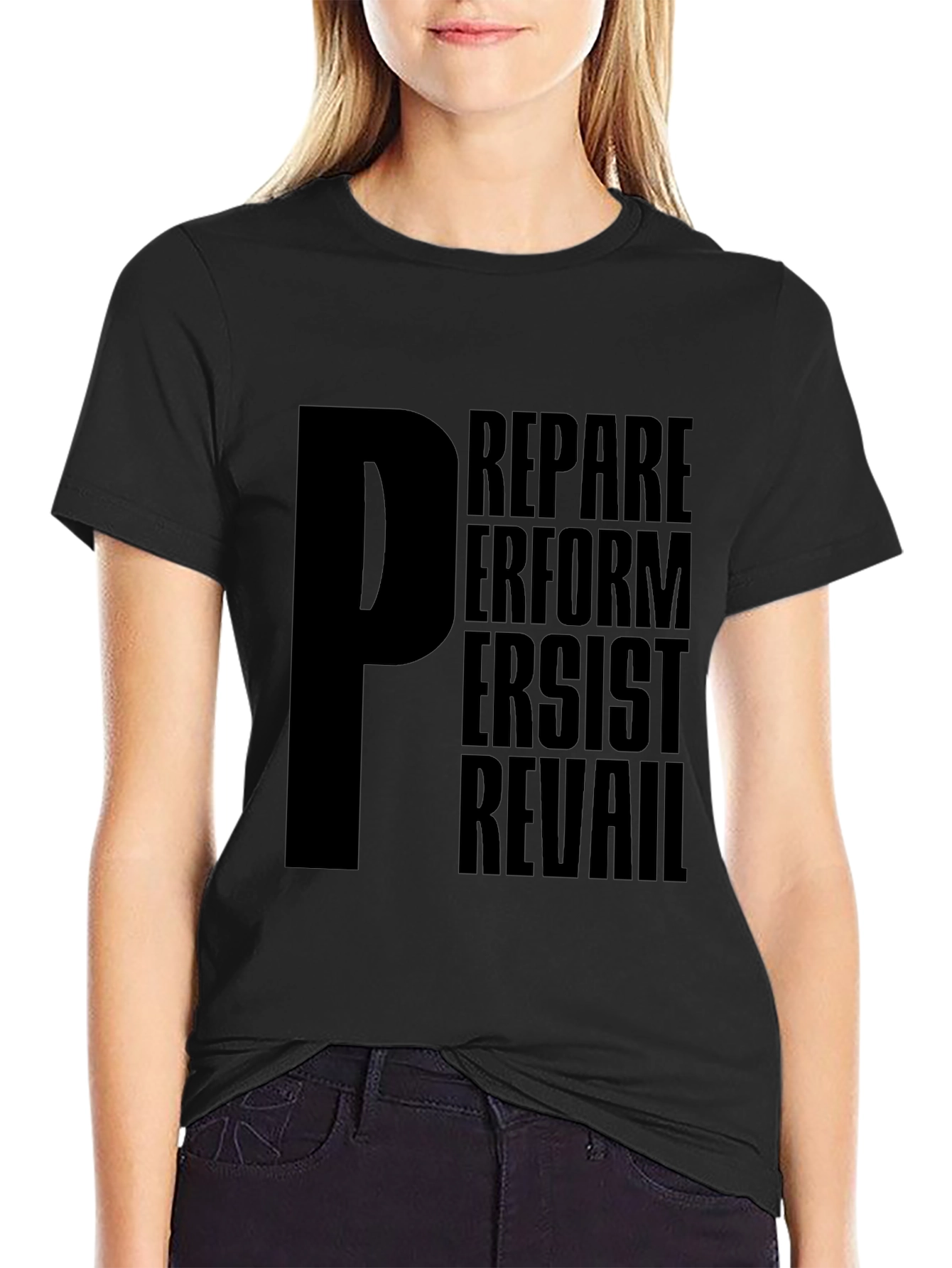 Motivational P T-Shirt - Prepare Perform Persist Prevail