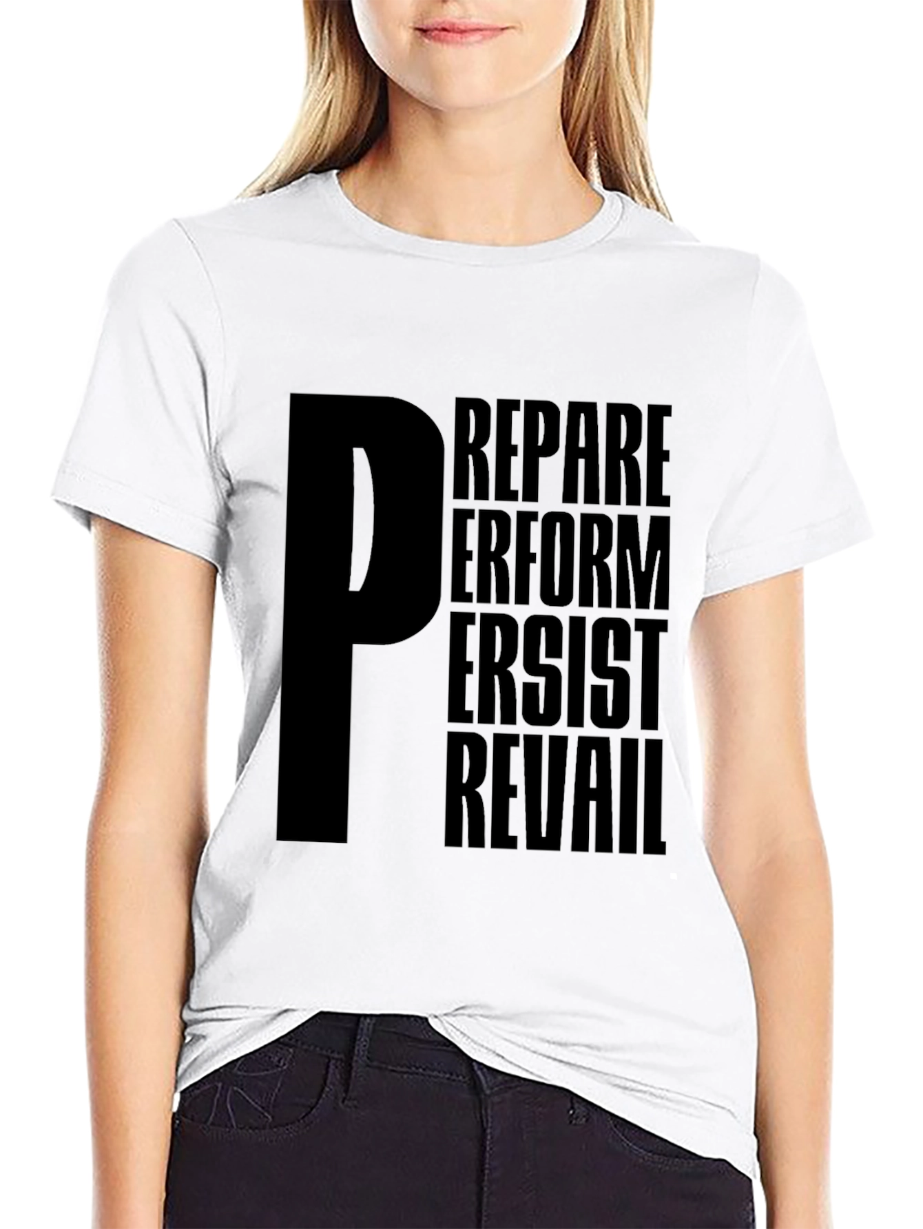 Motivational P T-Shirt - Prepare Perform Persist Prevail