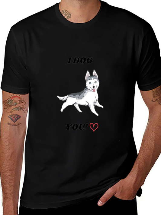 I Dog You Graphic Tee - Black Cotton Husky Love Shirt