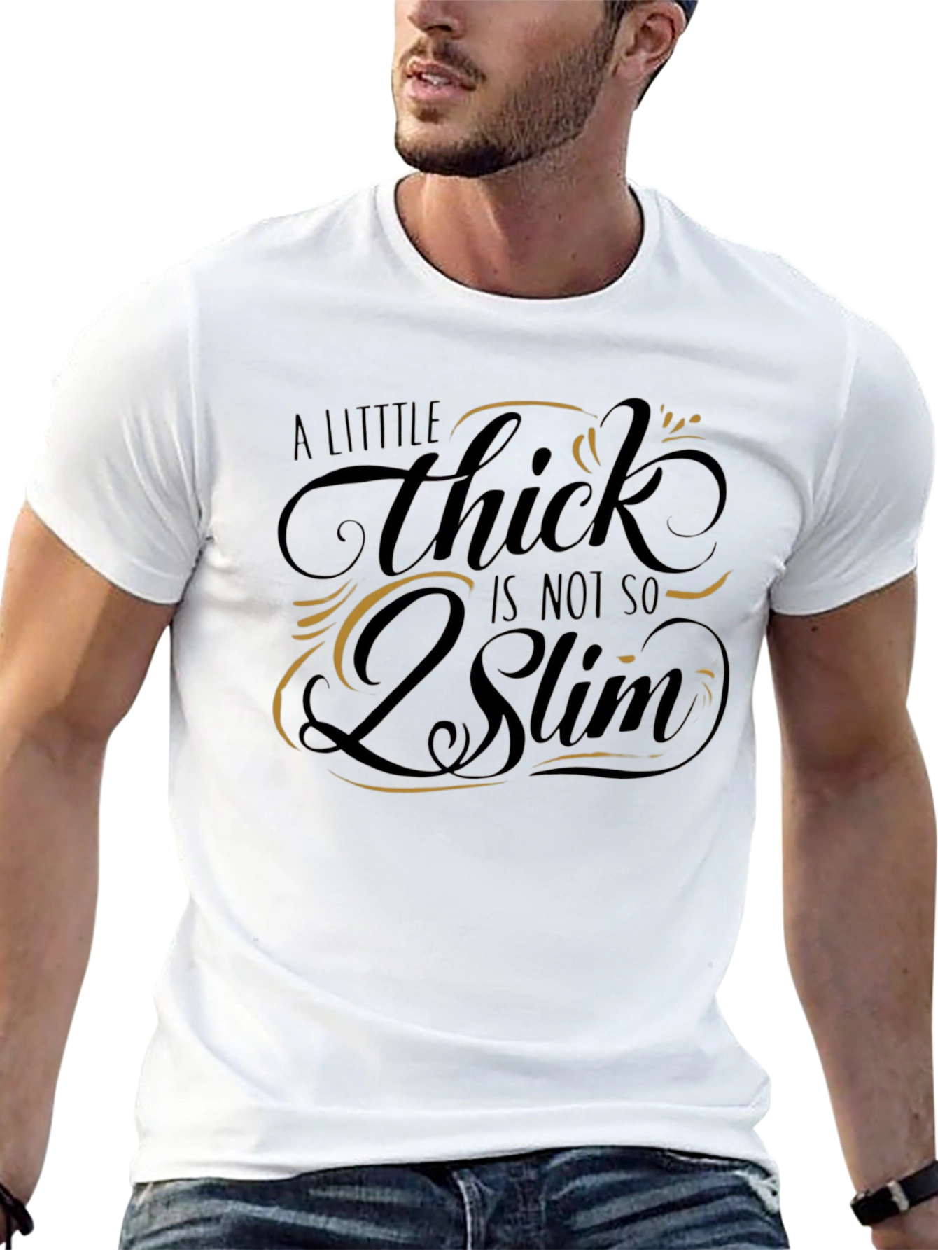 A Little Thick is Not So Slim Graphic T-Shirt