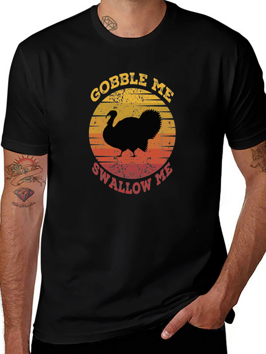 Gobble Me Swallow Me Turkey T-Shirt