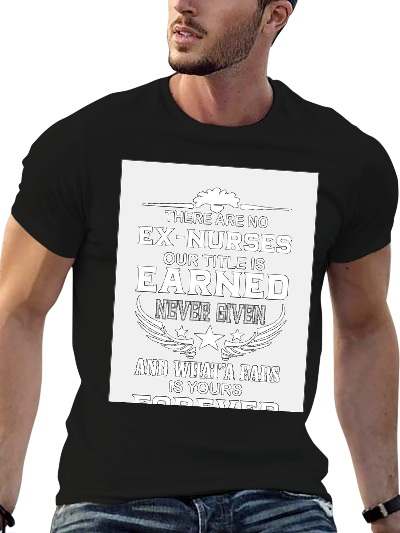 Nurse Pride T-Shirt: Earned Not Given