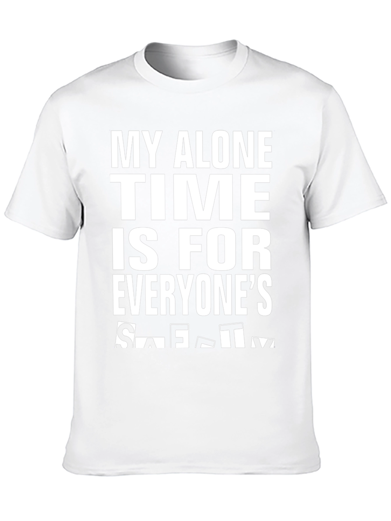 My Alone Time Funny Graphic T-Shirt