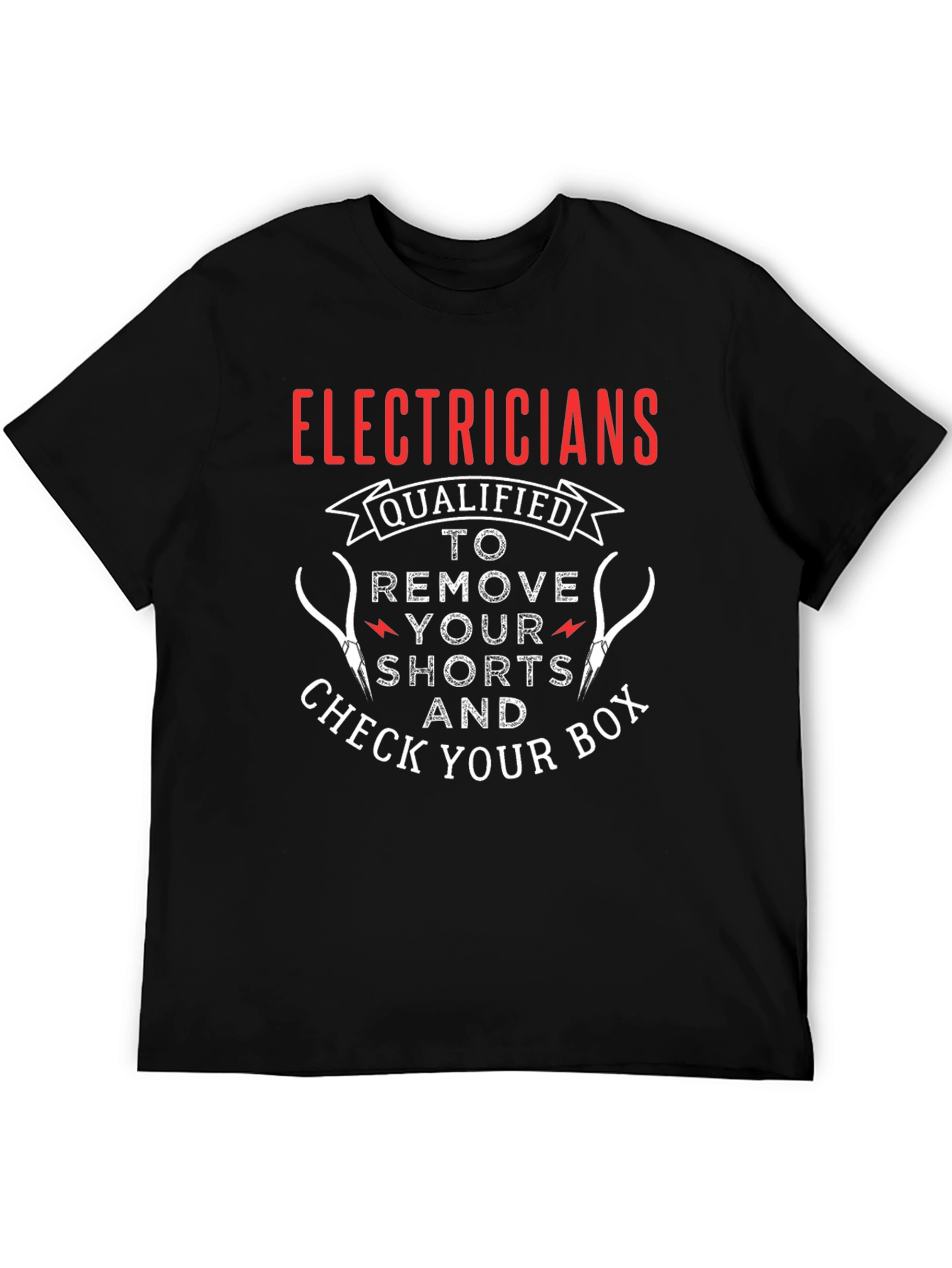 Electrician Humor Graphic T-Shirt