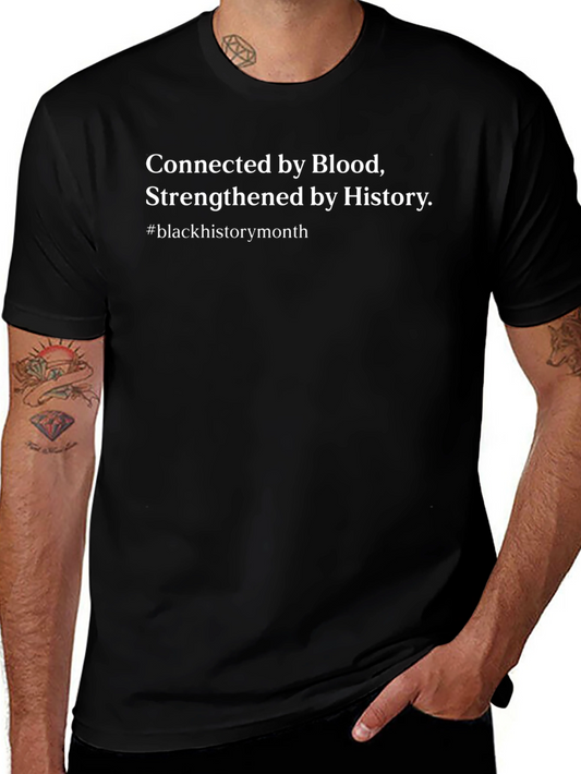 Black History Month T-Shirt - Connected by Blood