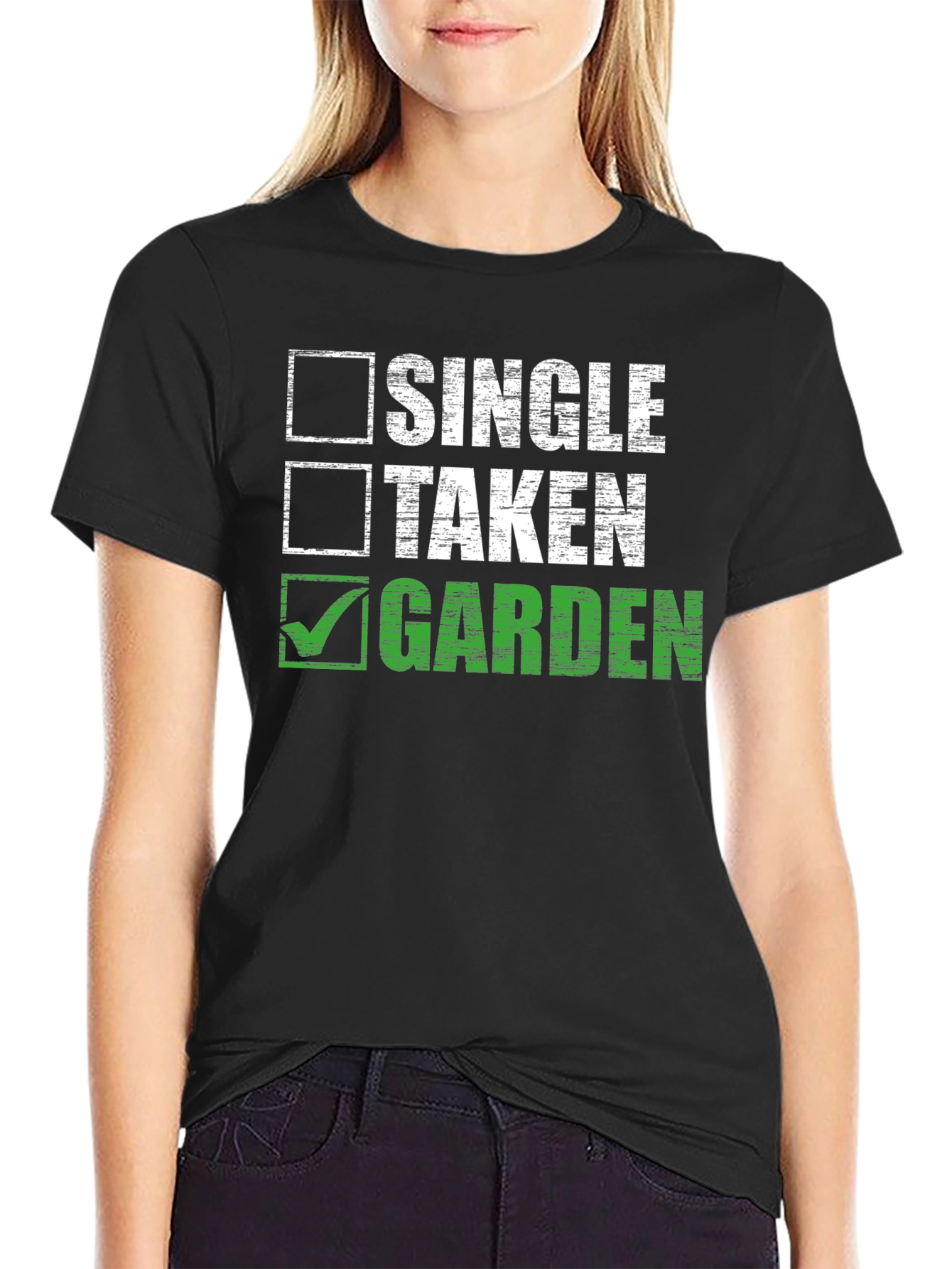 Gardener T-Shirt: Single Taken Garden