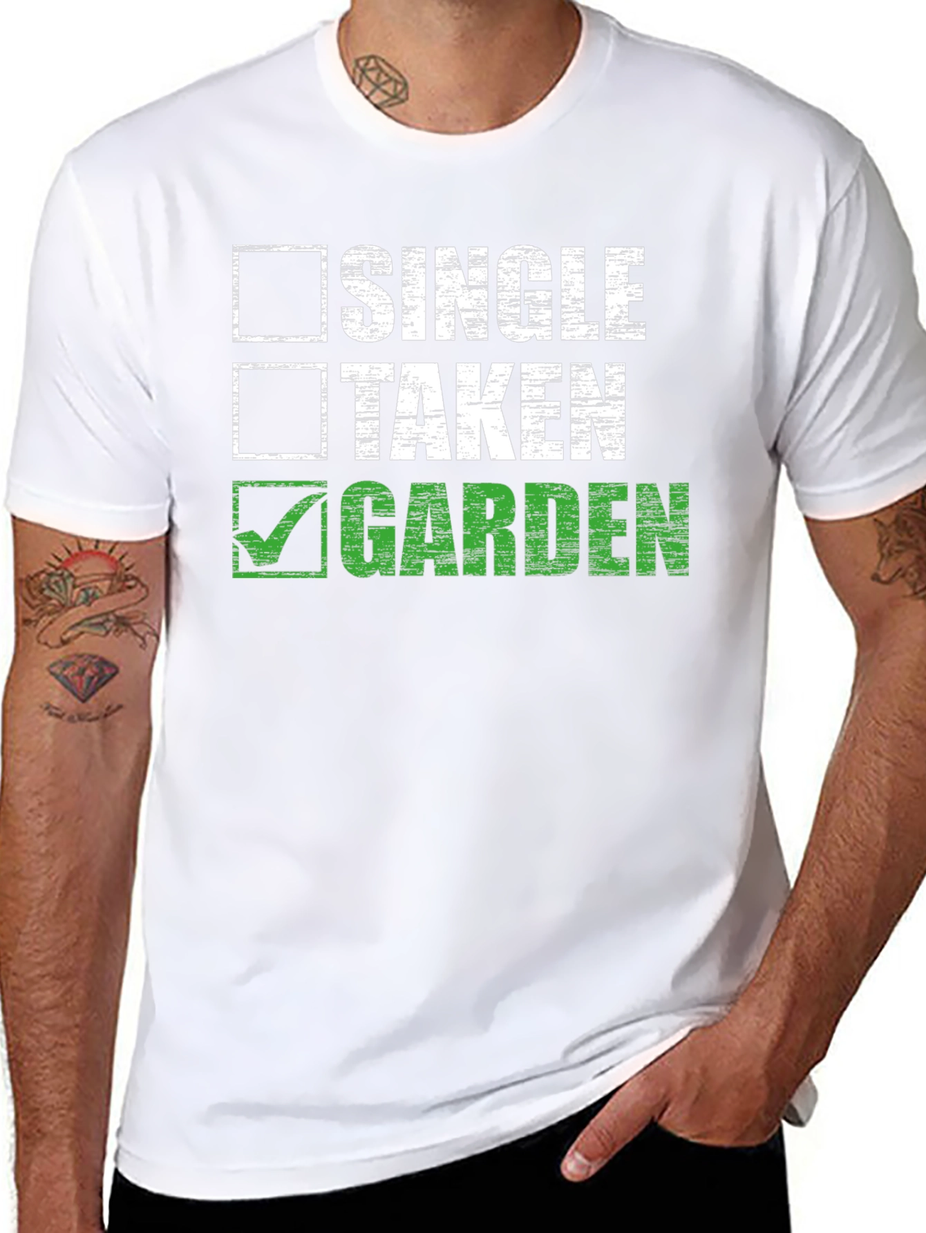 Gardener T-Shirt: Single Taken Garden
