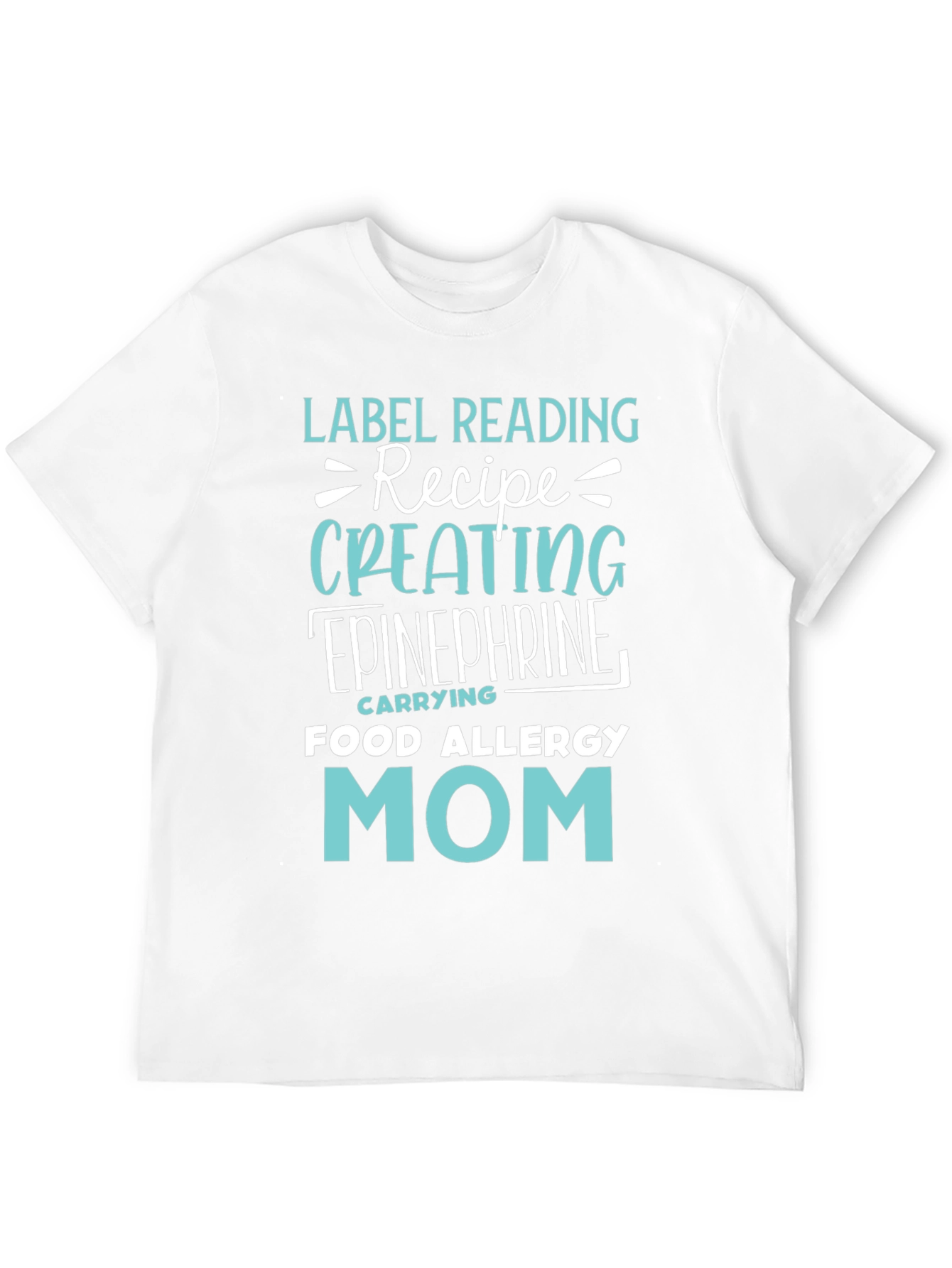 Food Allergy Mom T-Shirt