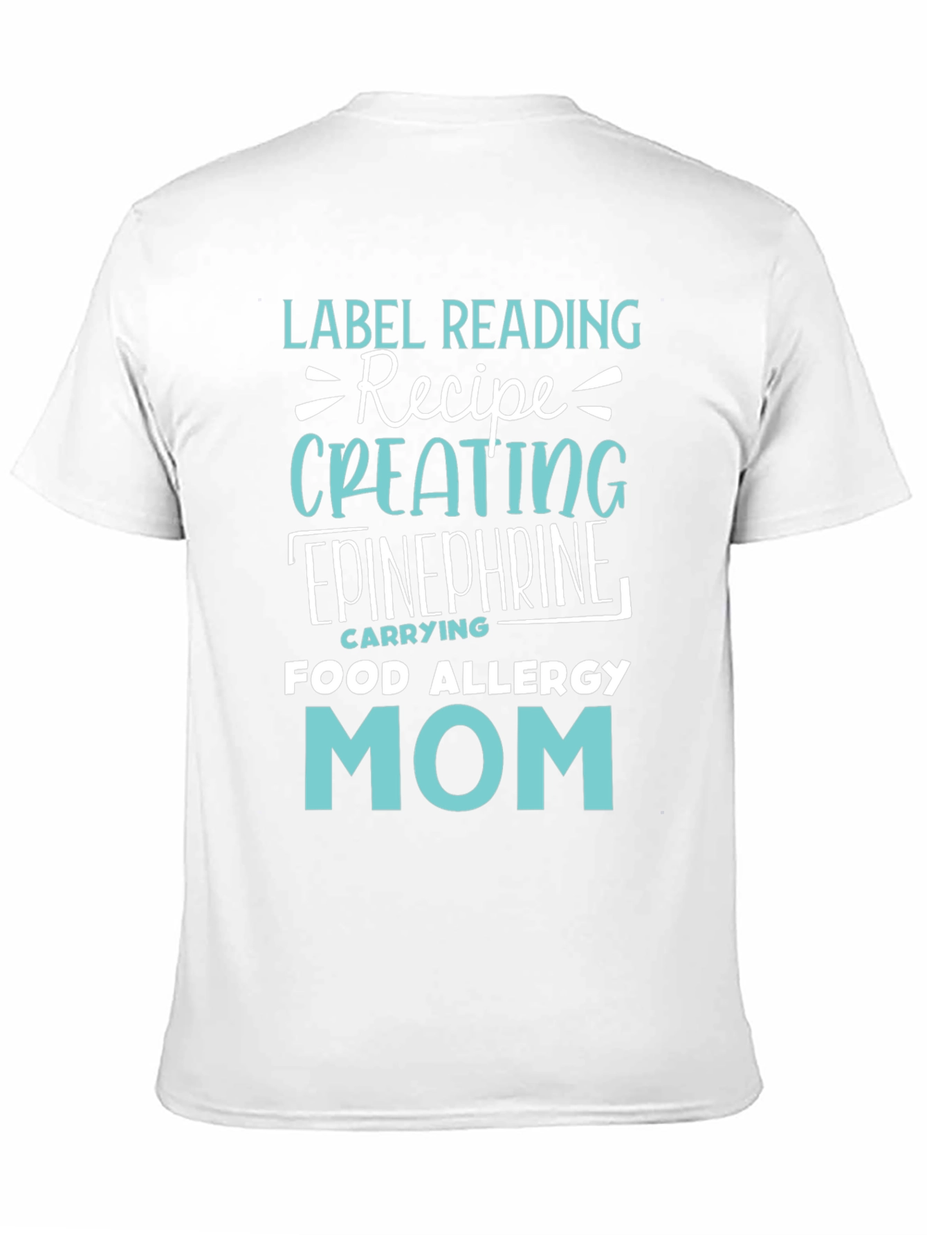 Food Allergy Mom T-Shirt