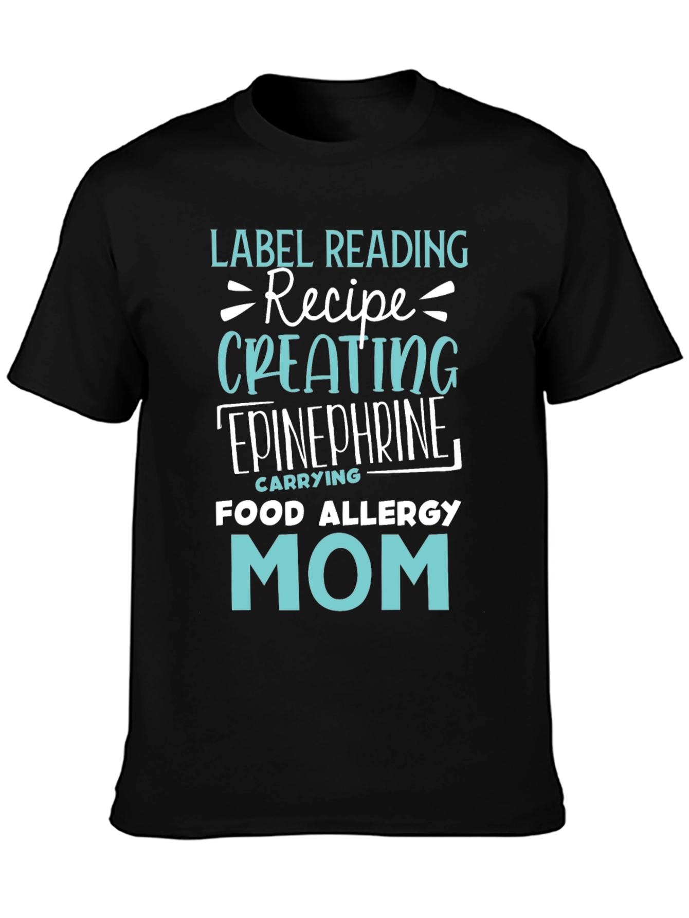 Food Allergy Mom T-Shirt