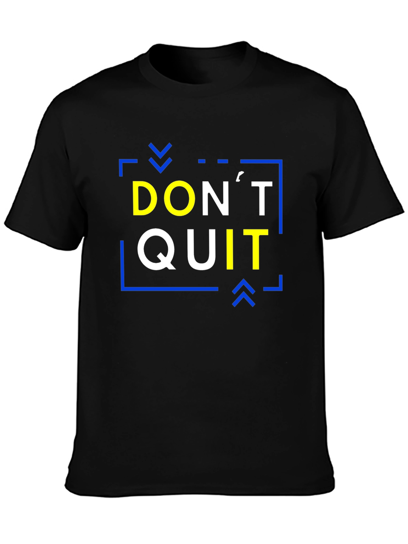 Dont Quit Motivation T-Shirt - Black