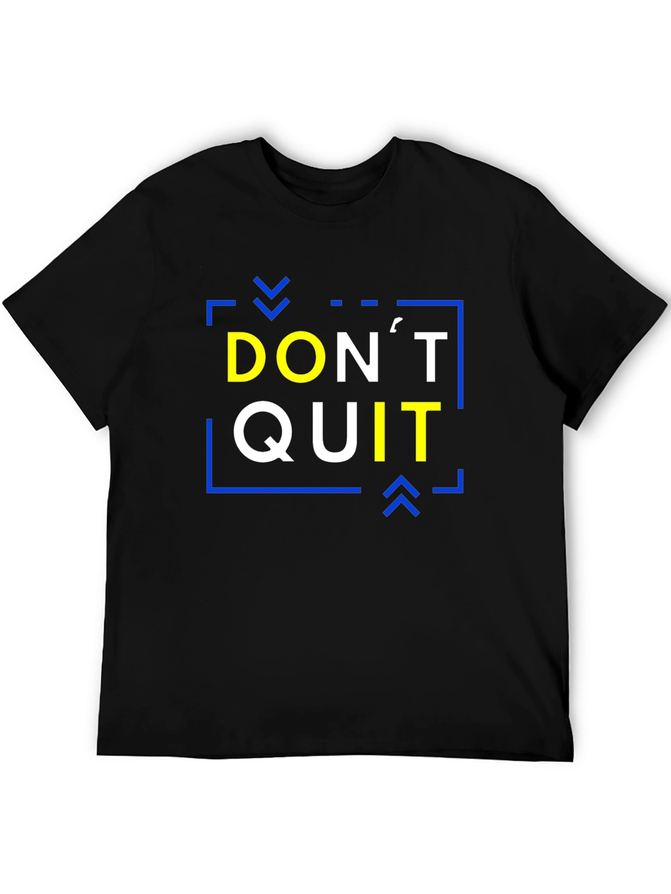 Dont Quit Motivation T-Shirt - Black