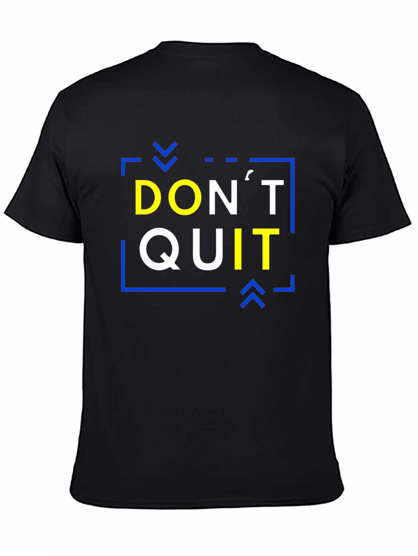 Dont Quit Motivation T-Shirt - Black