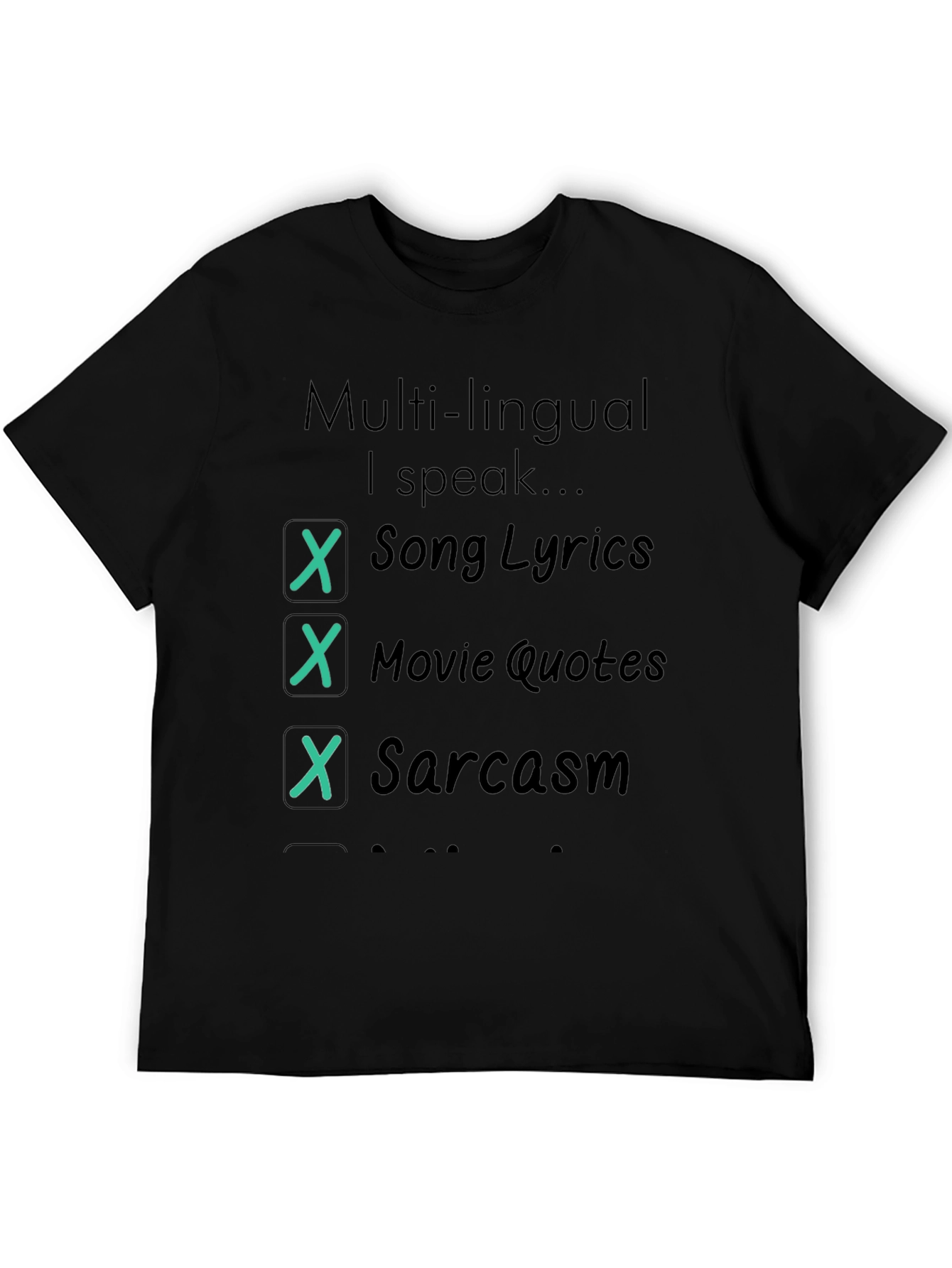 Multi-Lingual Speak T-Shirt - Song Lyrics Movie Quotes Sarcasm