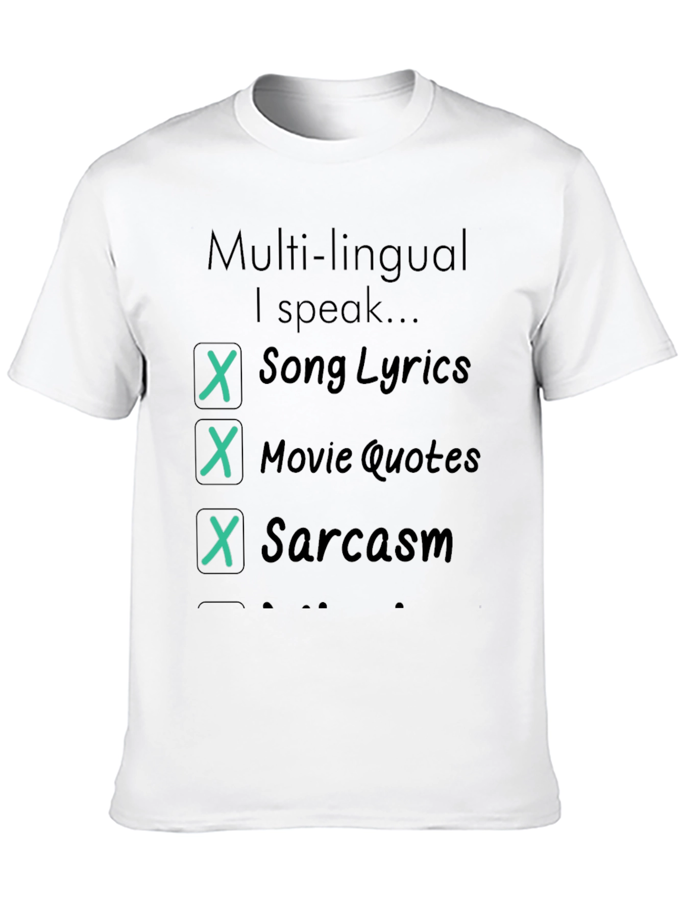 Multi-Lingual Speak T-Shirt - Song Lyrics Movie Quotes Sarcasm