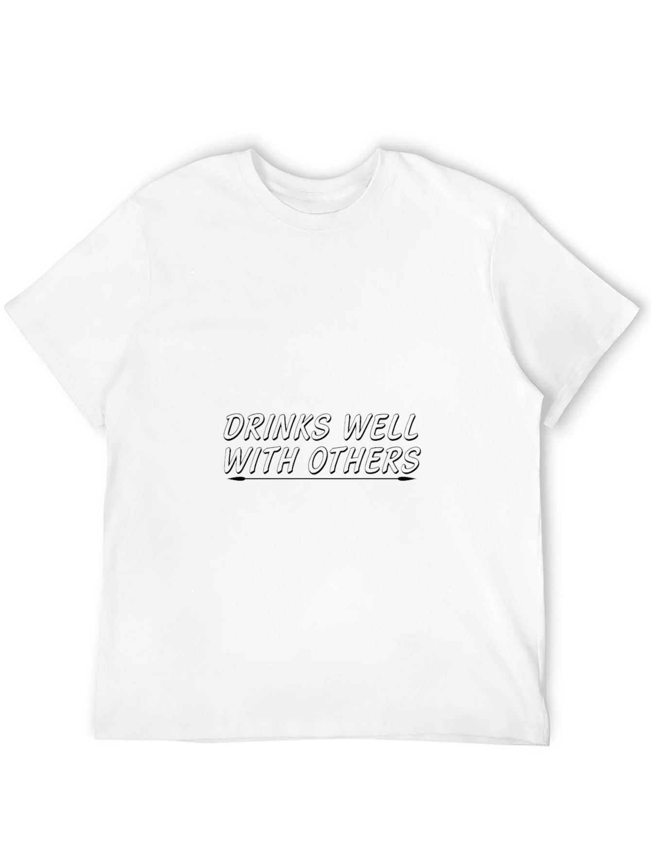 Drinks Well With Others Black T-Shirt