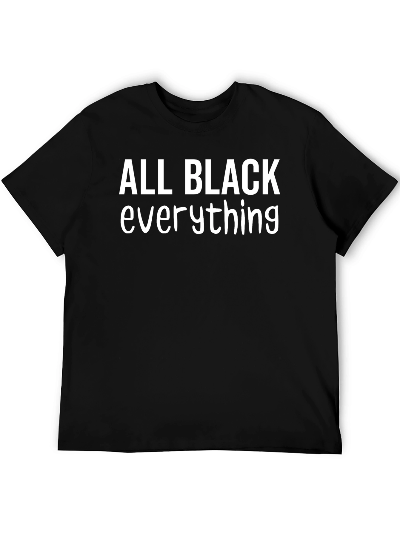 All Black Everything Graphic Tee