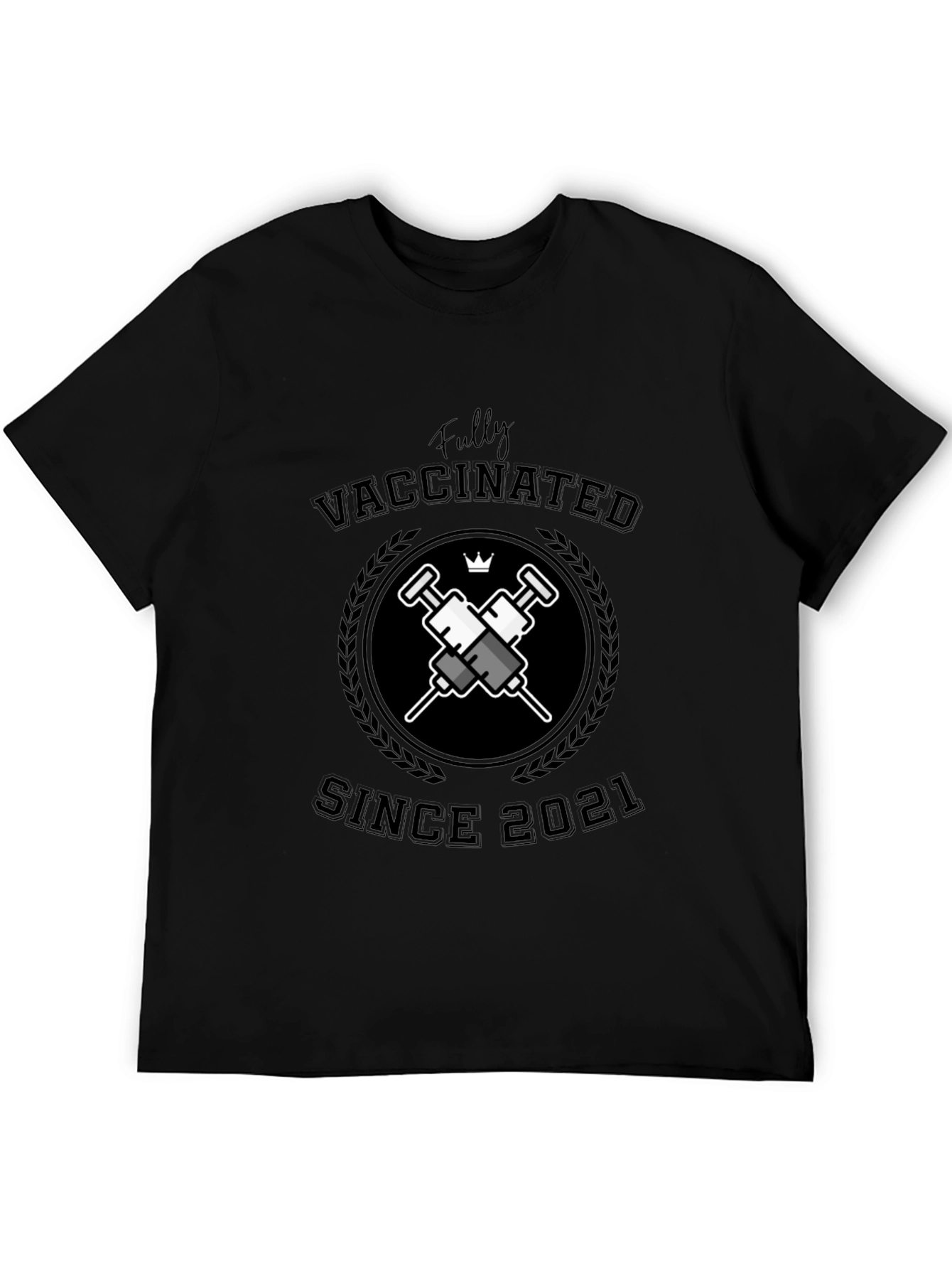 Fully Vaccinated Since 2021 Graphic T-Shirt