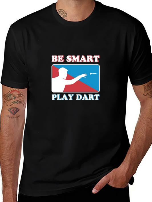 Be Smart Play Dart Graphic T-Shirt