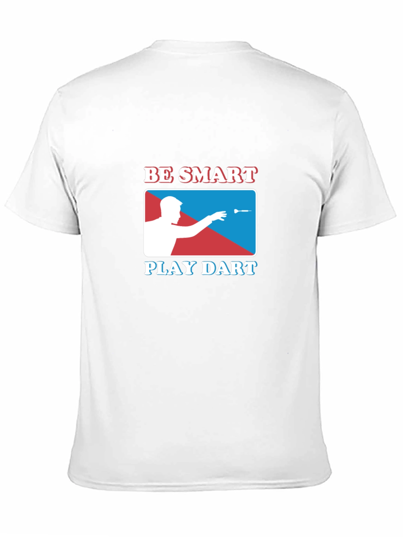 Be Smart Play Dart Graphic T-Shirt