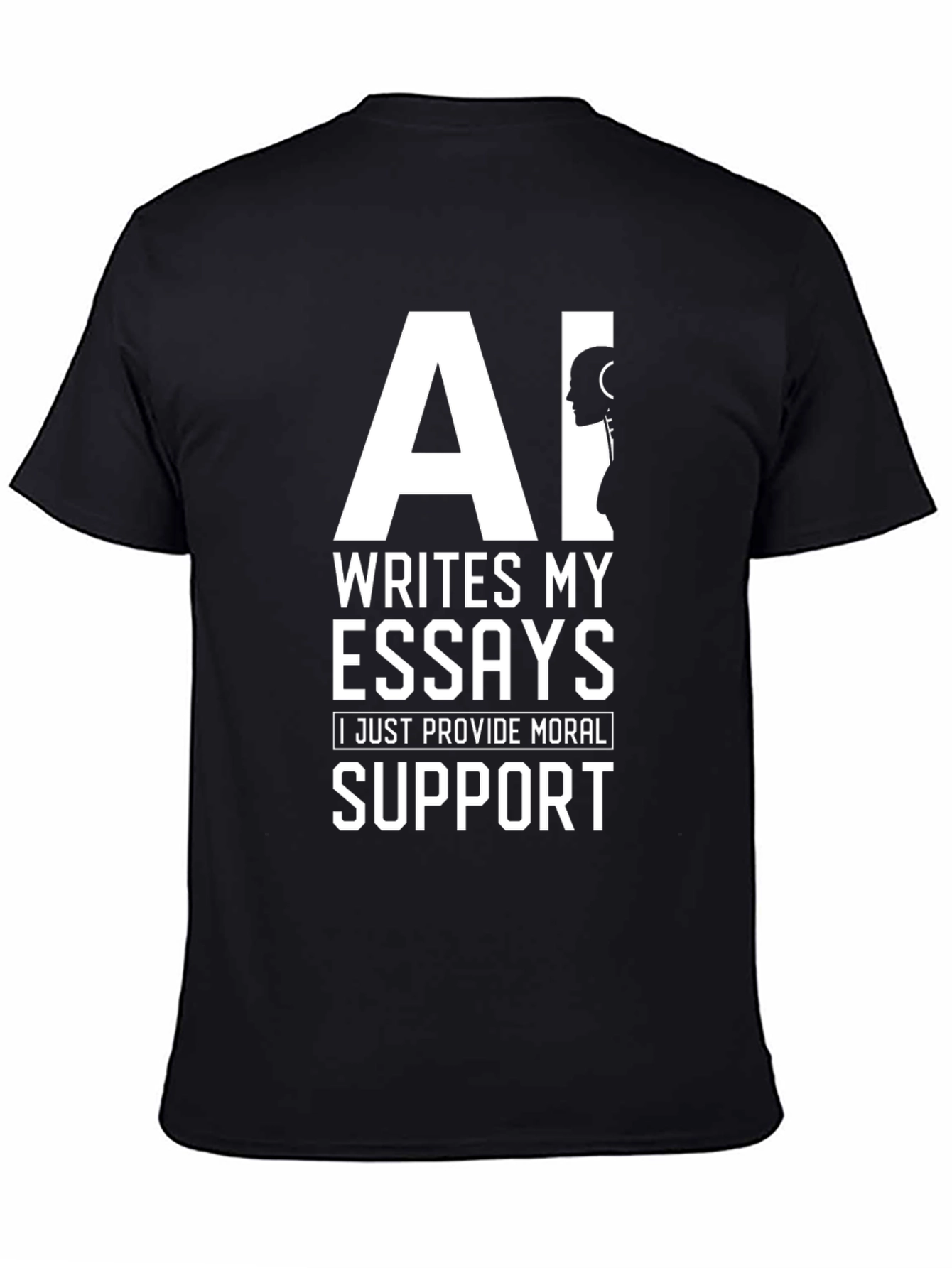 AI Writes My Essays Graphic Tee