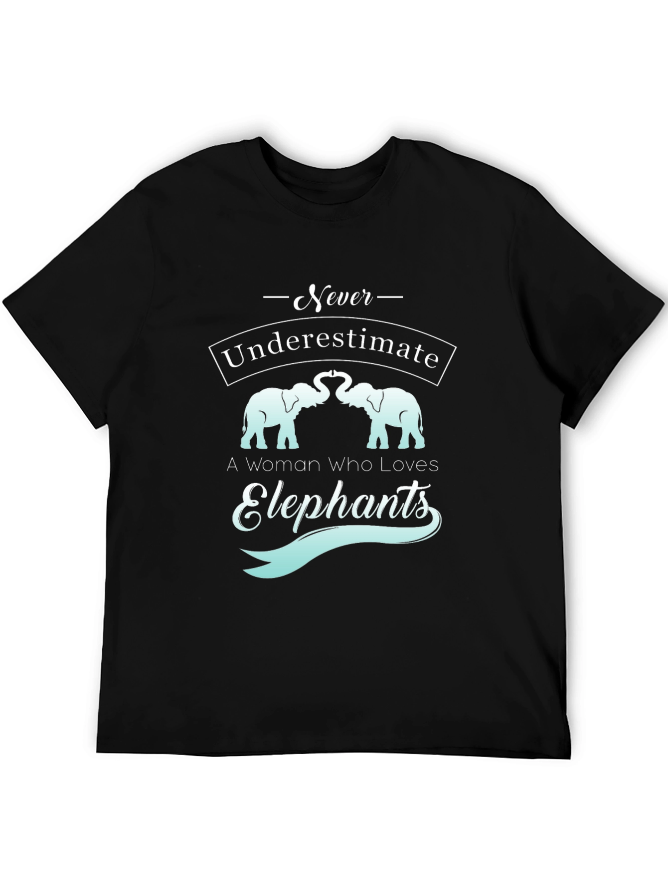 Never Underestimate Elephant Lover T-Shirt
