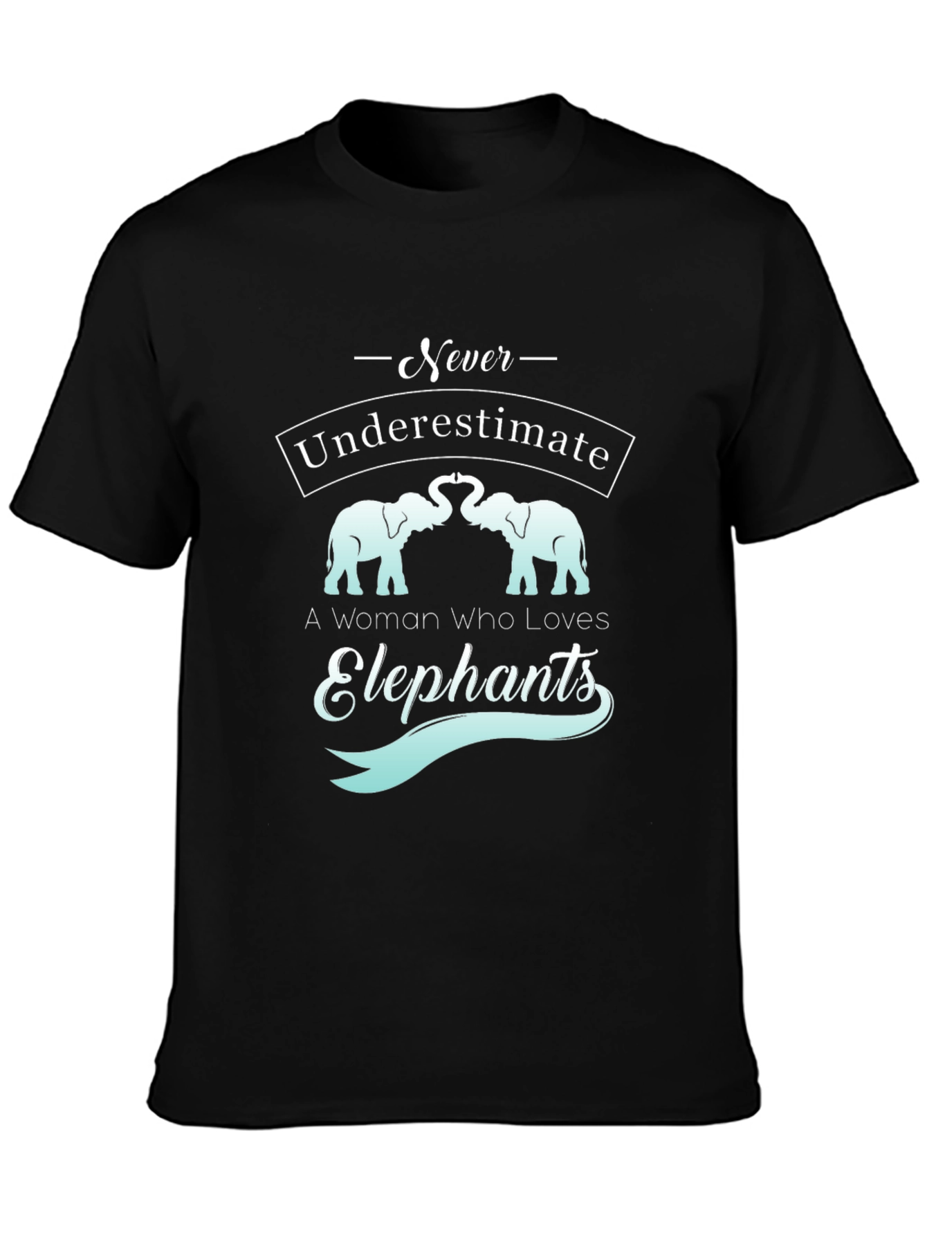Never Underestimate Elephant Lover T-Shirt
