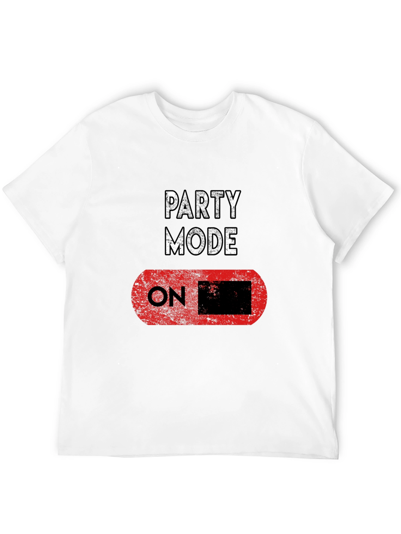 Party Mode ON Black T-Shirt - Fun Graphic Tee