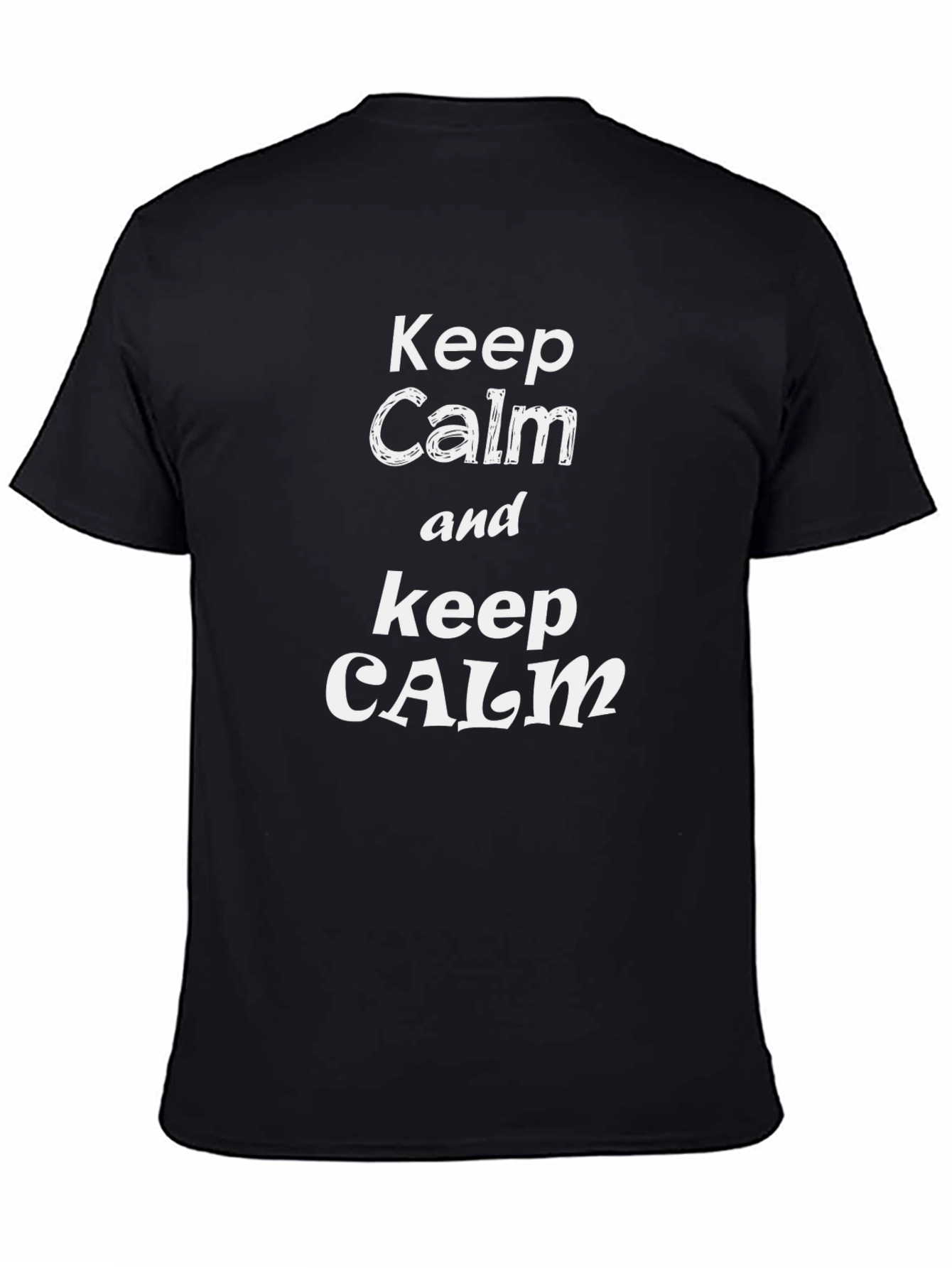 Keep Calm Graphic Tee - Black Cotton Casual T-Shirt
