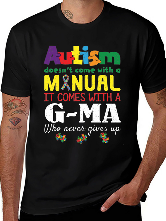 Autism G-Ma T-Shirt - Never Gives Up