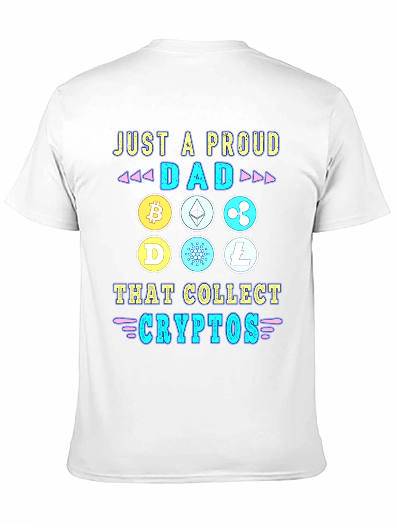 Proud Dad Crypto Collector T-Shirt