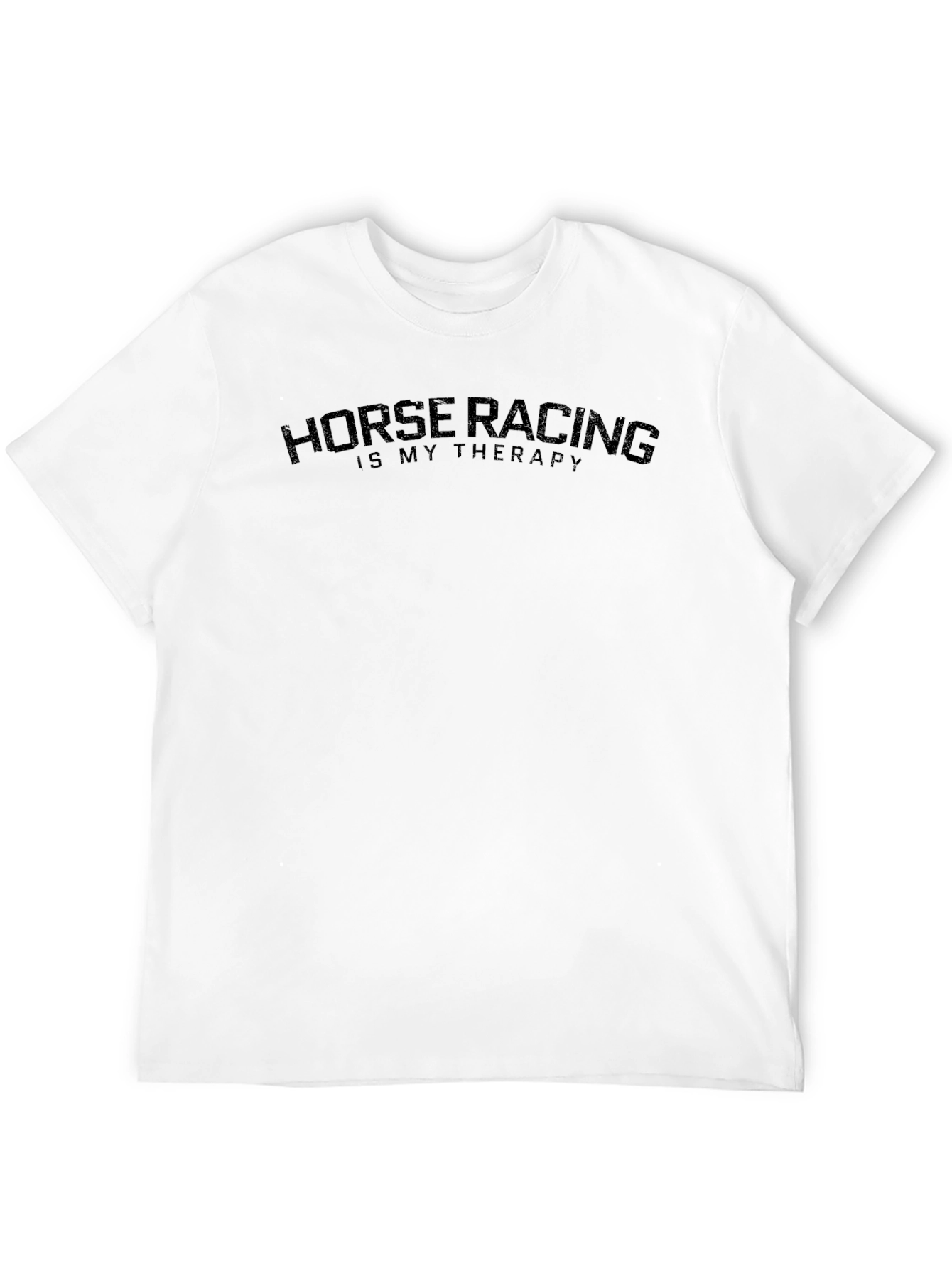 Horse Racing is My Therapy T-Shirt