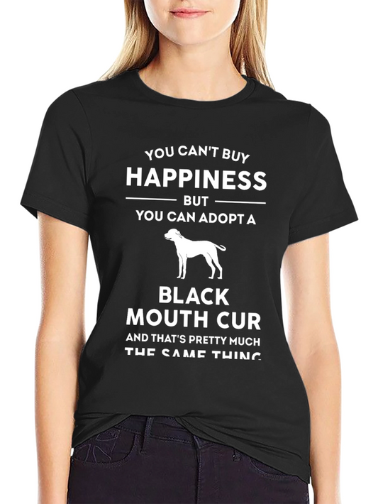 Black Mouth Cur T-Shirt - Adopt Happiness