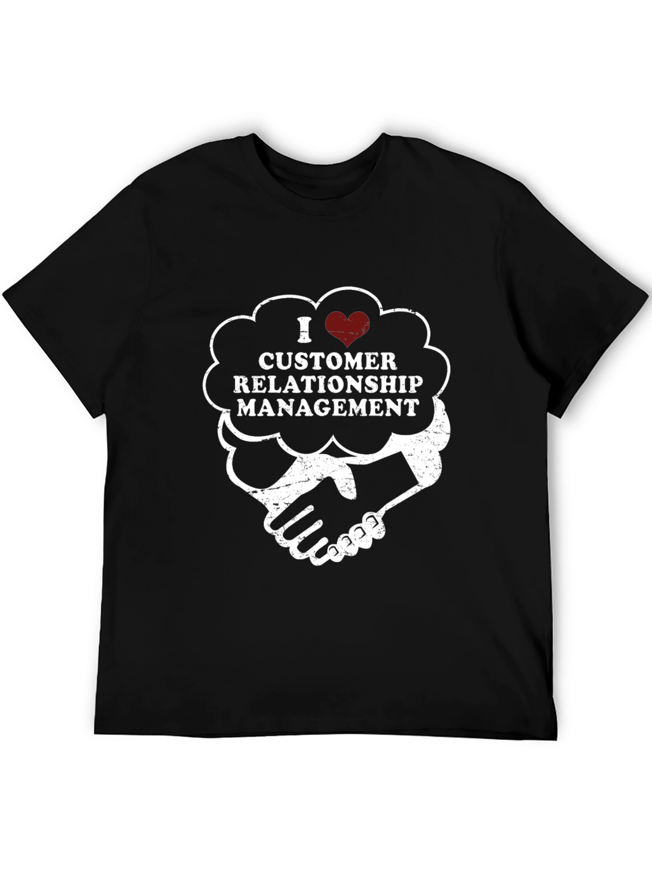 I Heart Customer Relationship Management T-Shirt