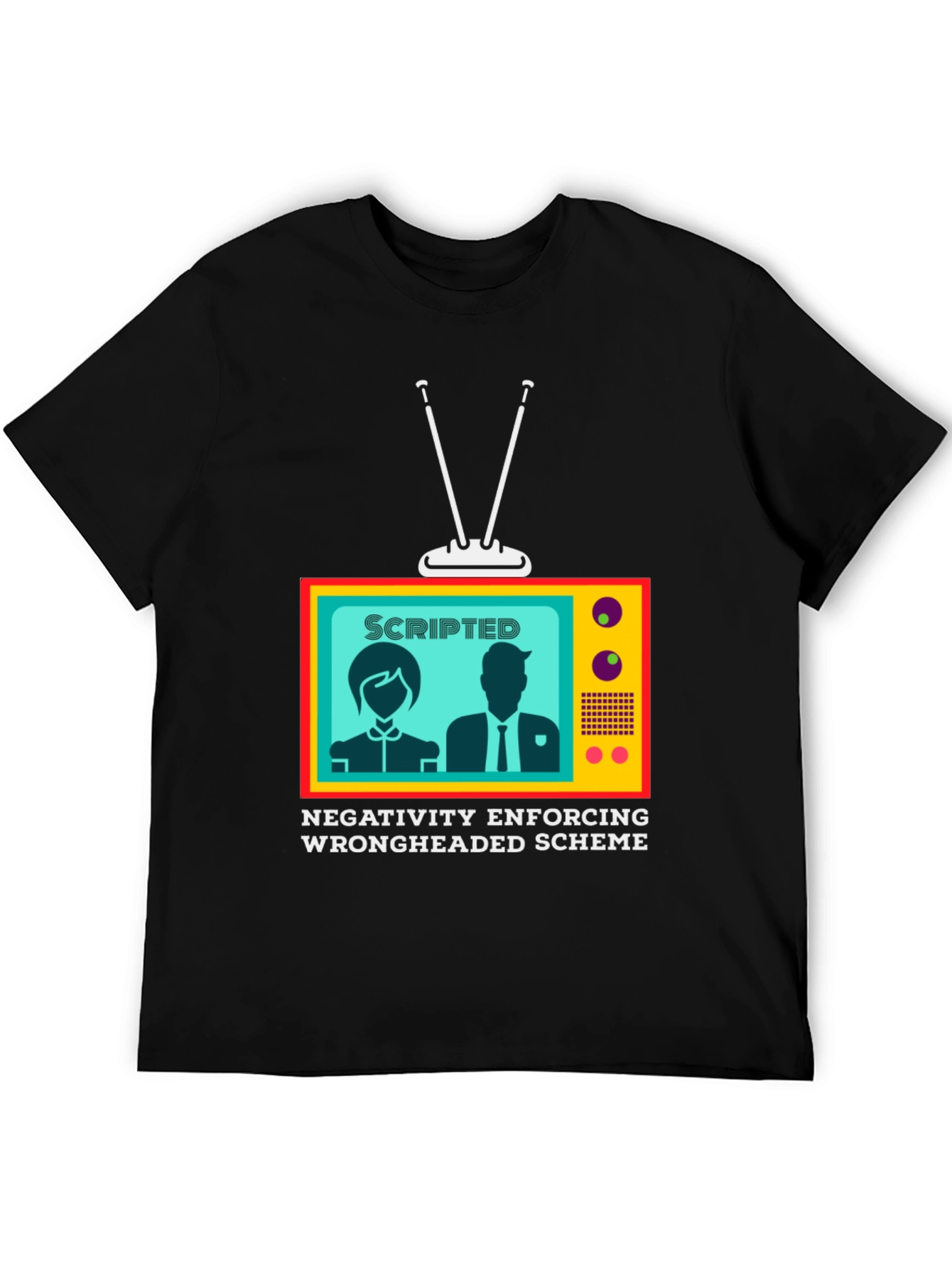 Scripted TV Graphic Tee - Enforcing Negativity