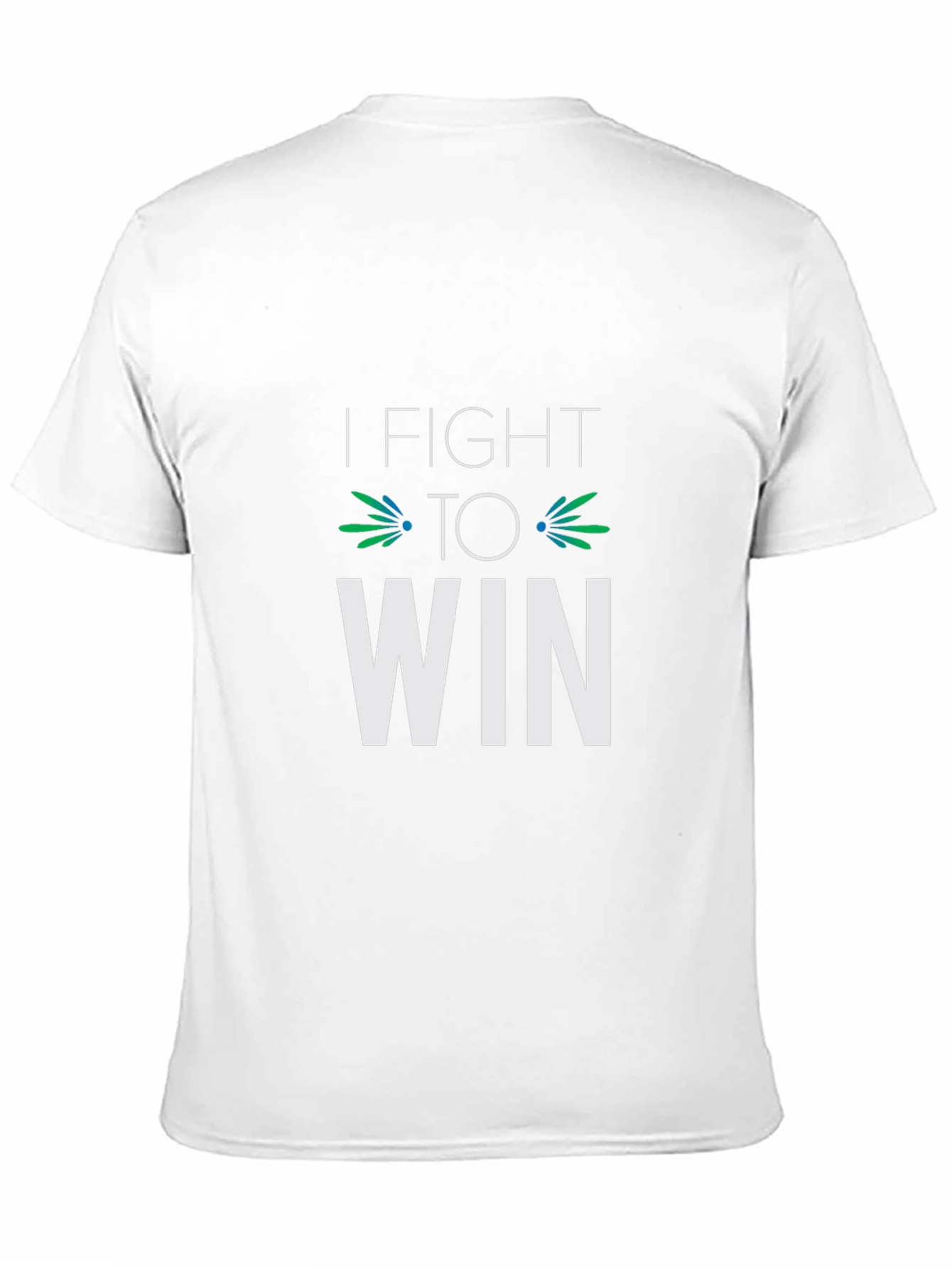 I Fight To Win Graphic Tee