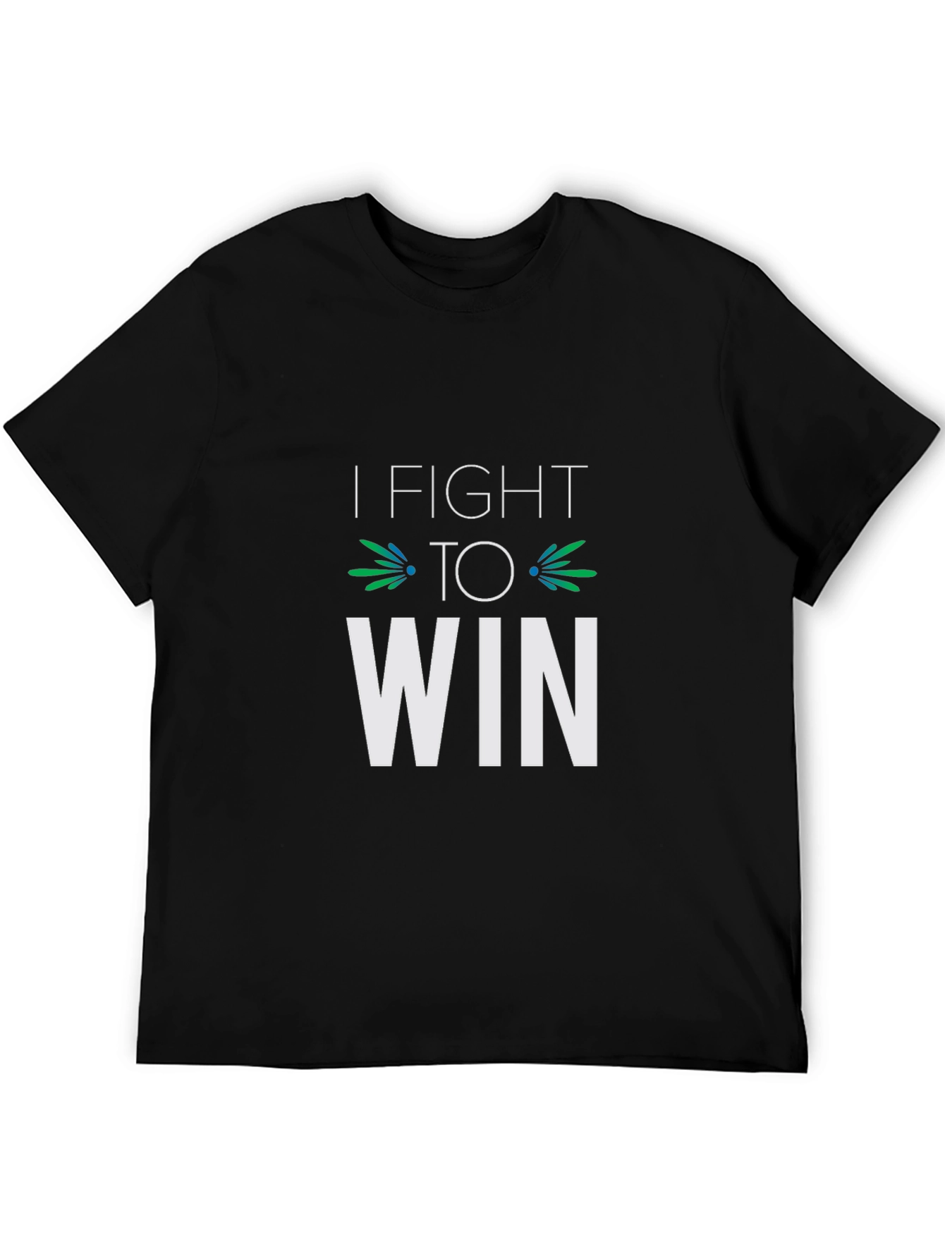 I Fight To Win Graphic Tee
