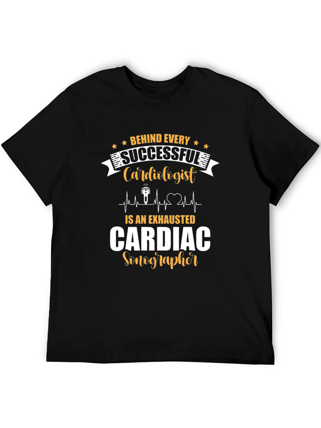 Behind Every Cardiologist T-Shirt
