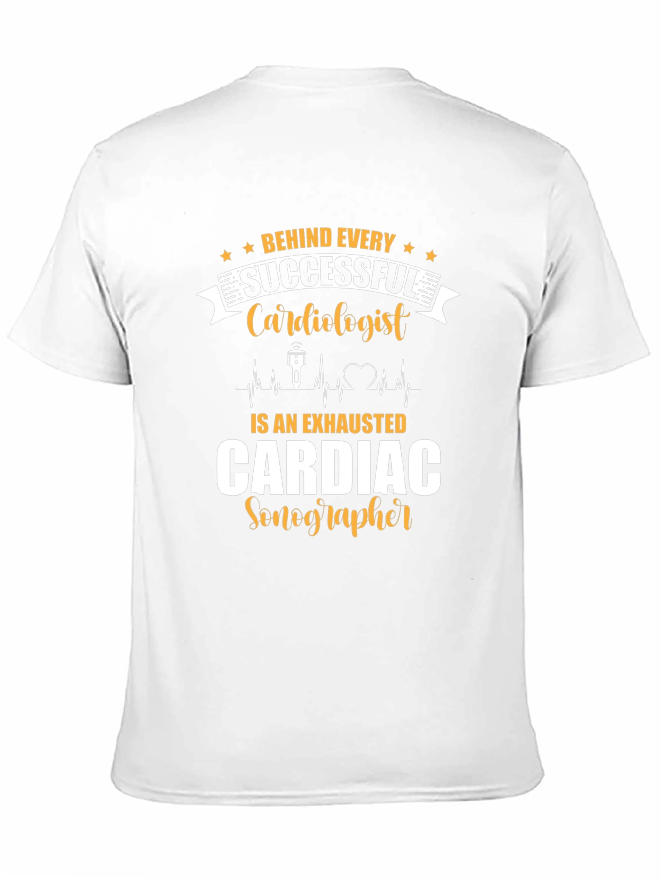 Behind Every Cardiologist T-Shirt