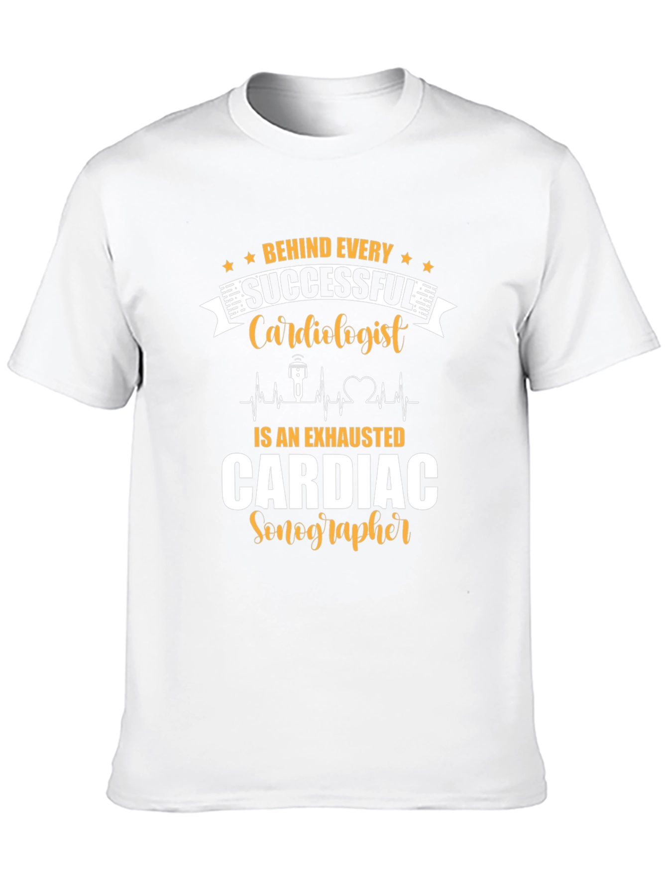 Behind Every Cardiologist T-Shirt