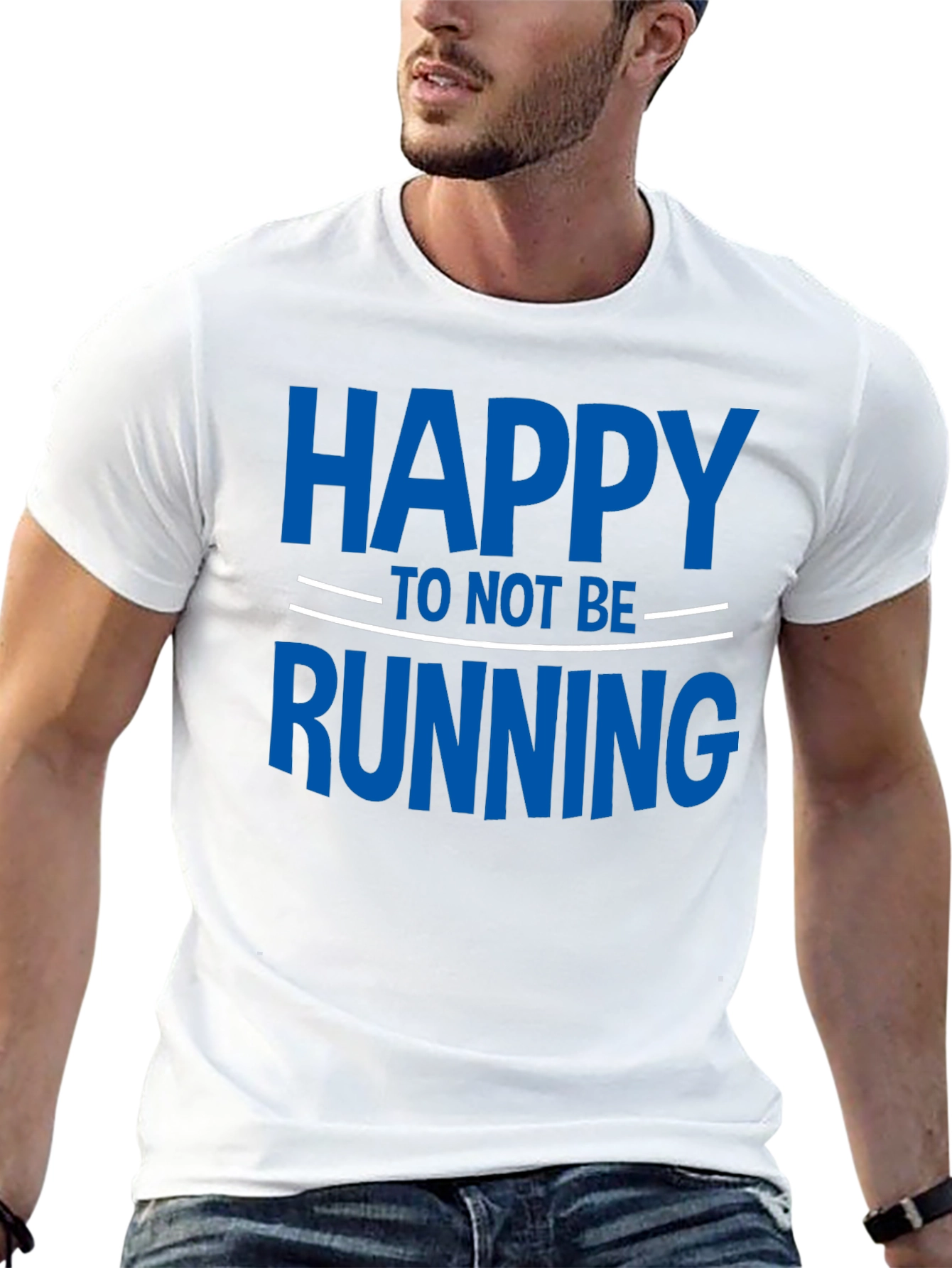 Funny Happy To Not Be Running T-Shirt