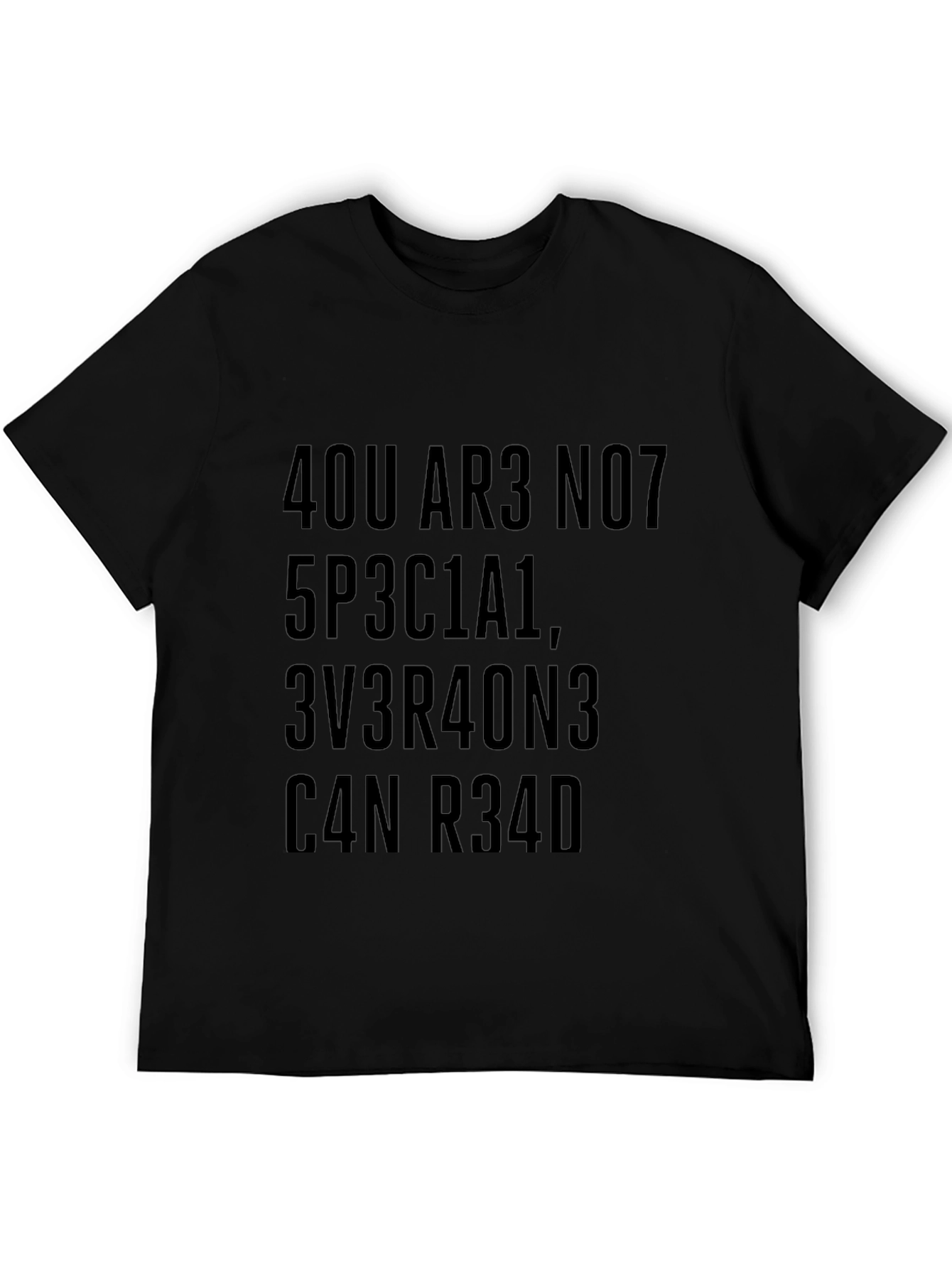 You Are Not Special T-Shirt