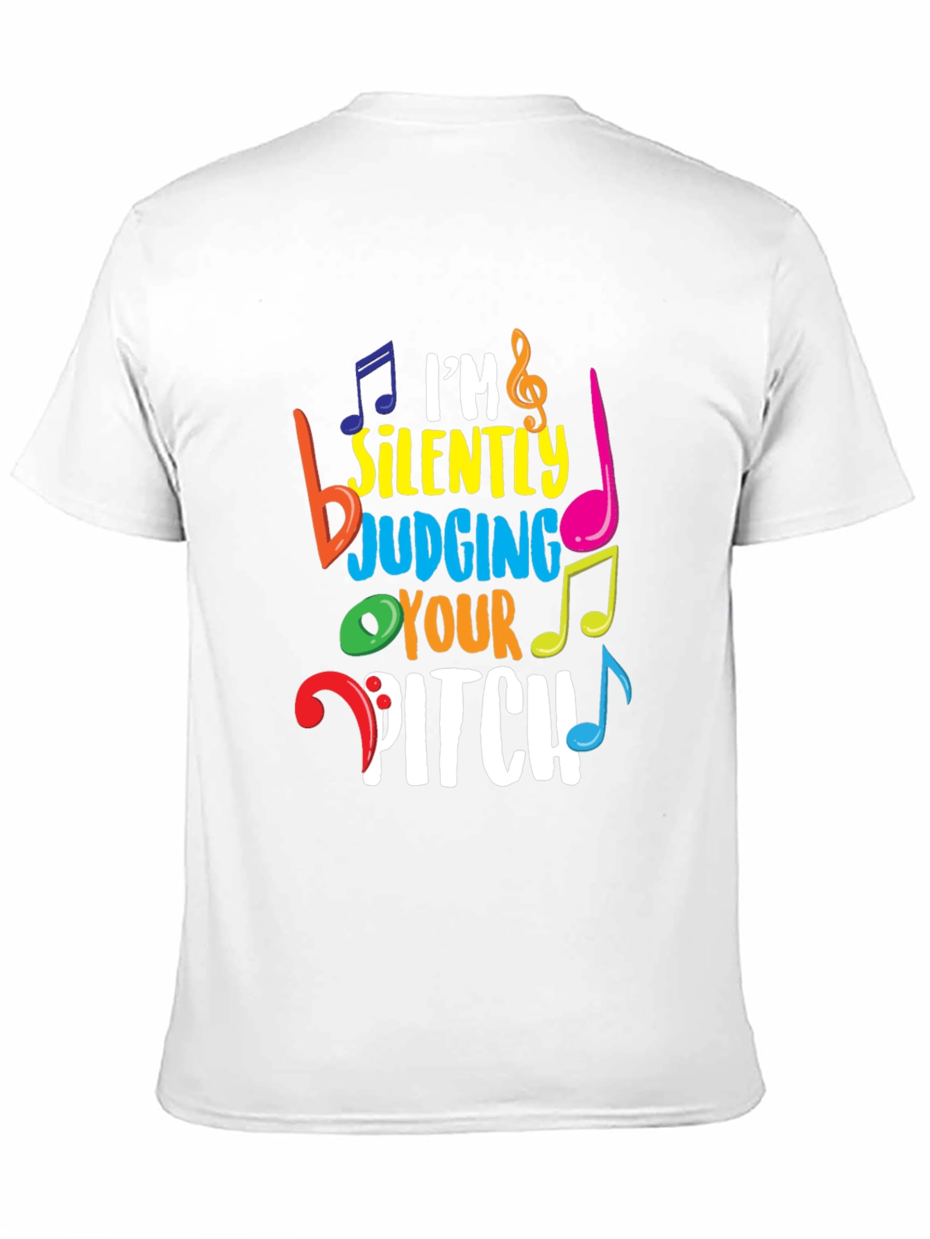 Im Silently Judging Your Pitch Music Lover T-Shirt