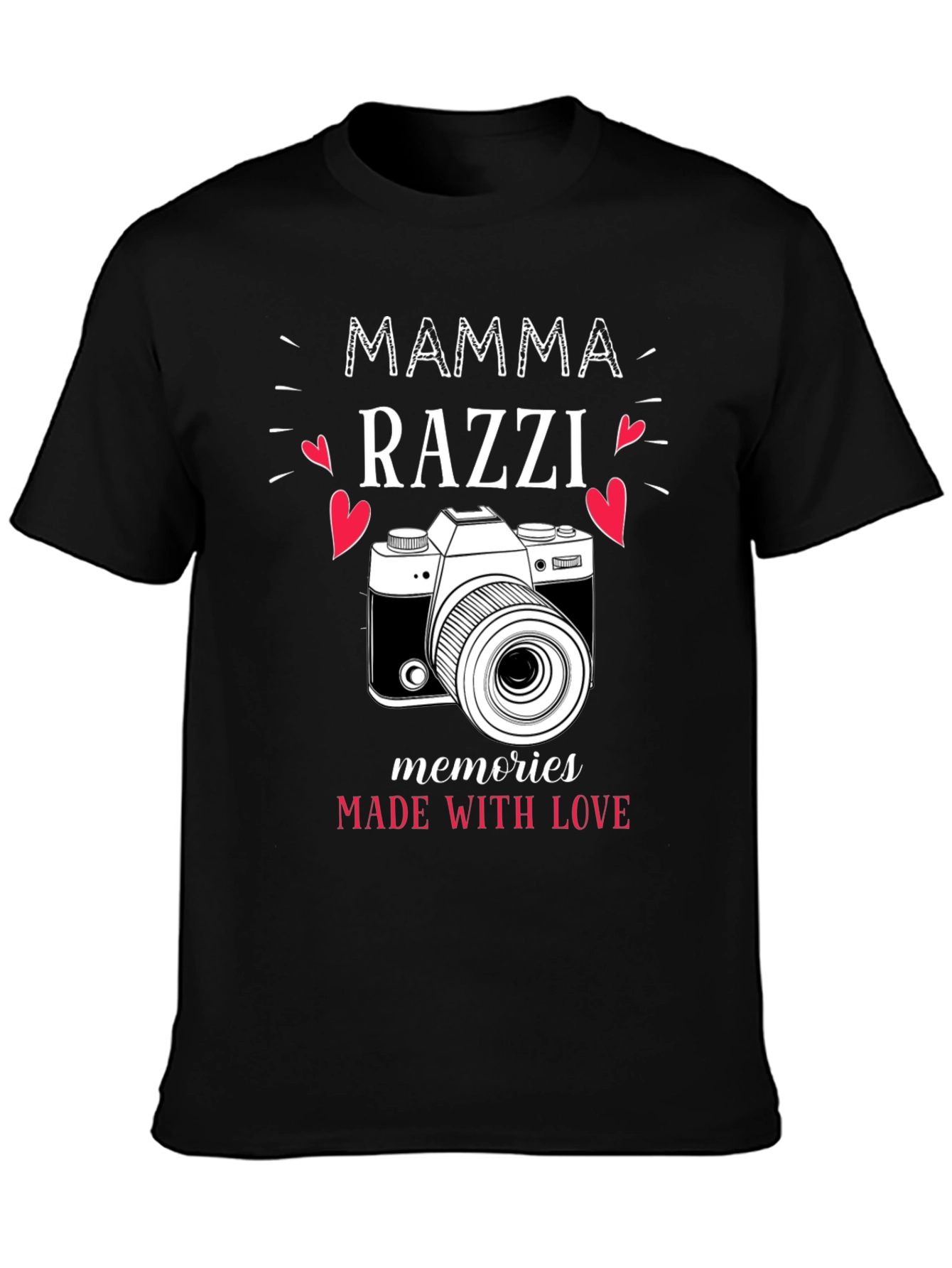 Mamma Razzi T-Shirt - Memories Made With Love