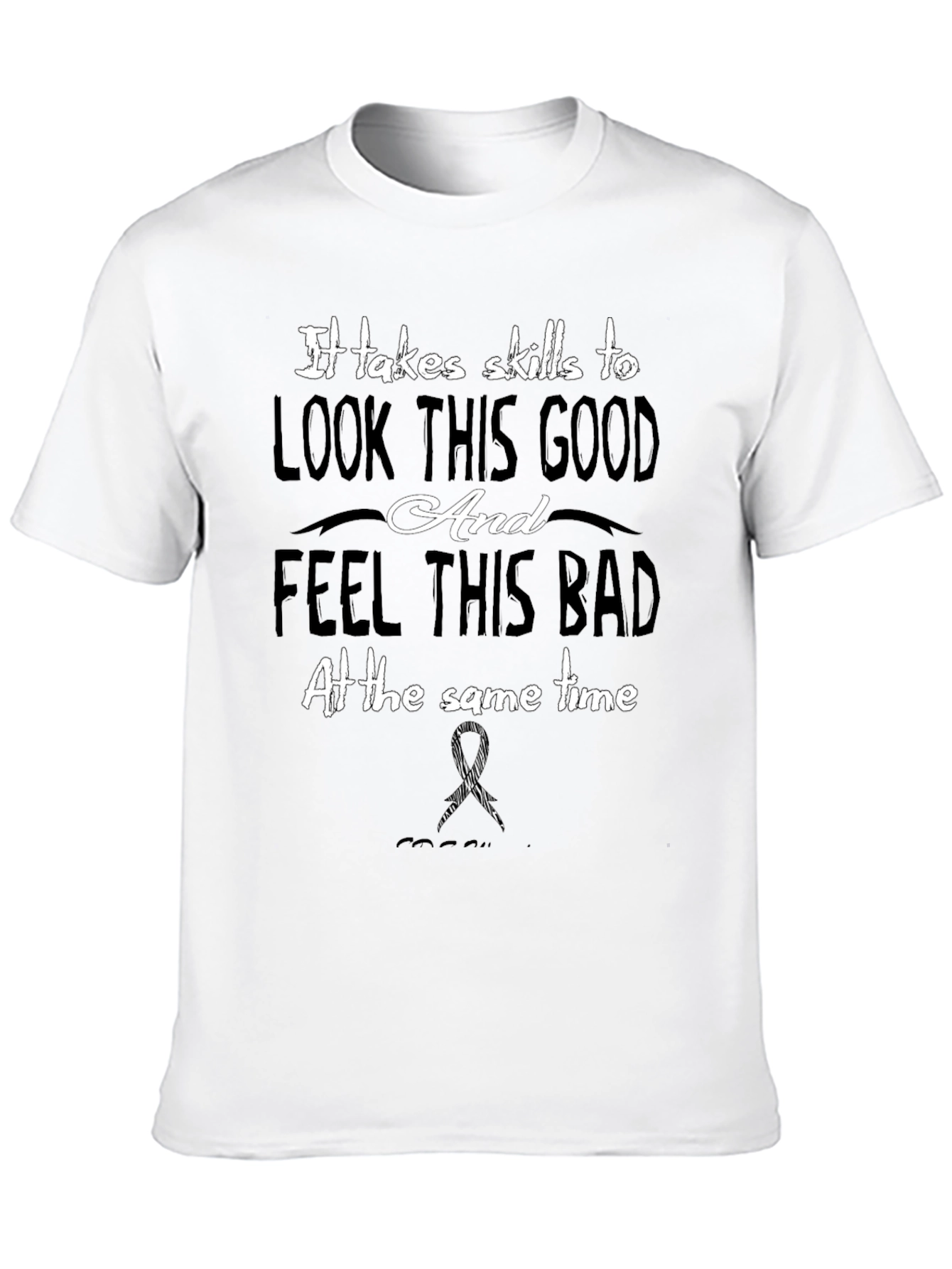 Humorous Look This Good Graphic Tee