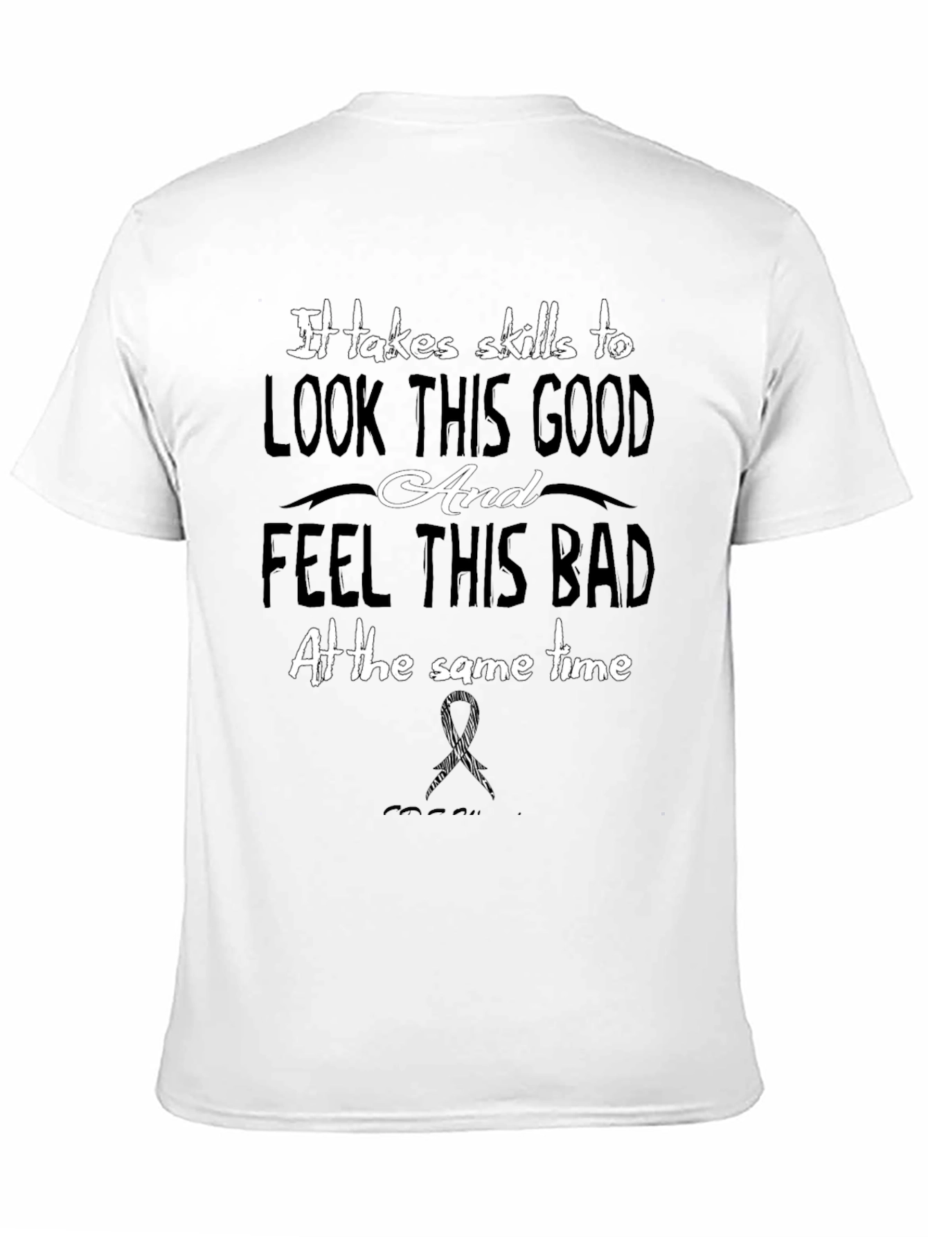 Humorous Look This Good Graphic Tee