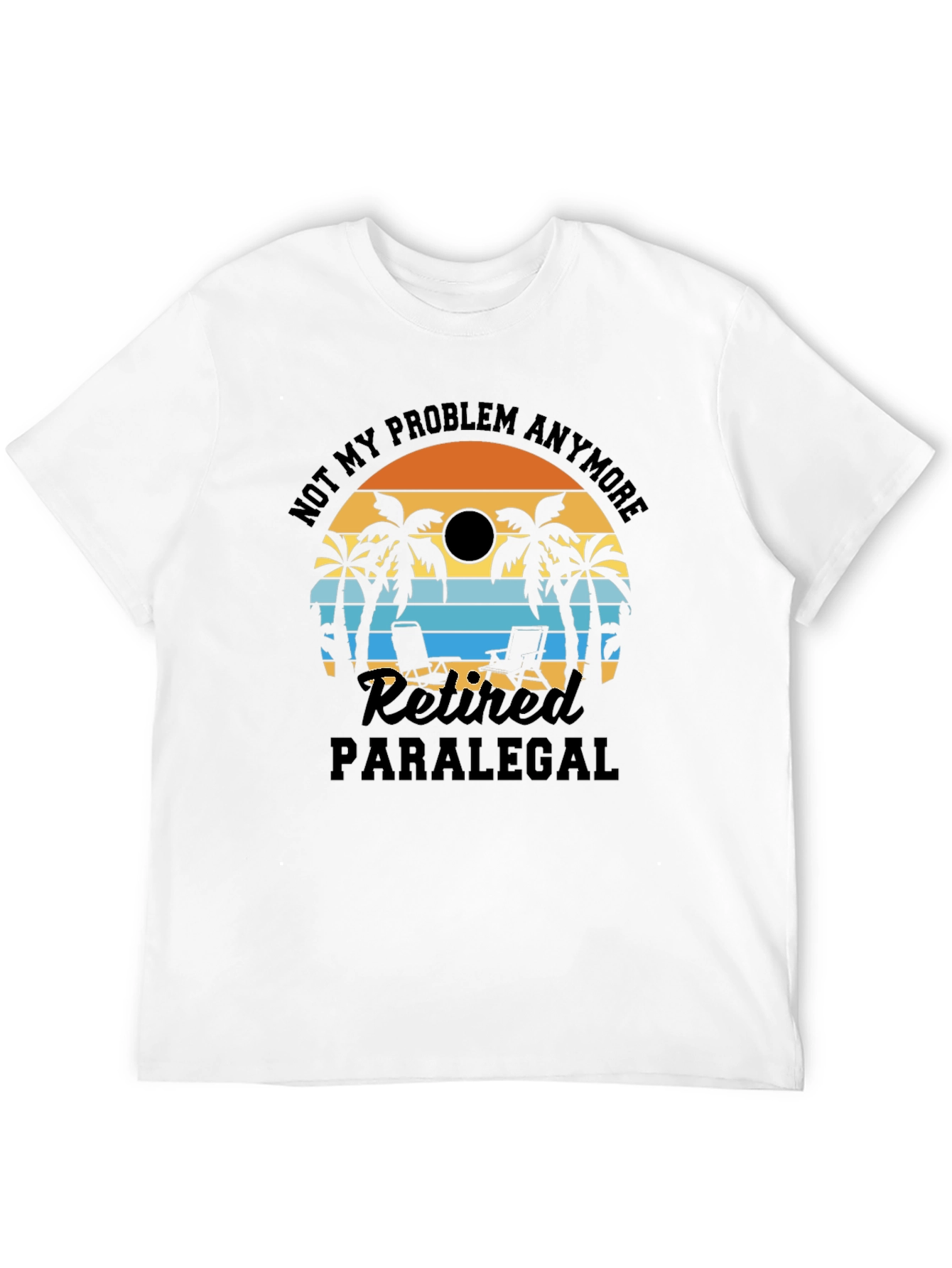 Retired Paralegal Beach T-Shirt