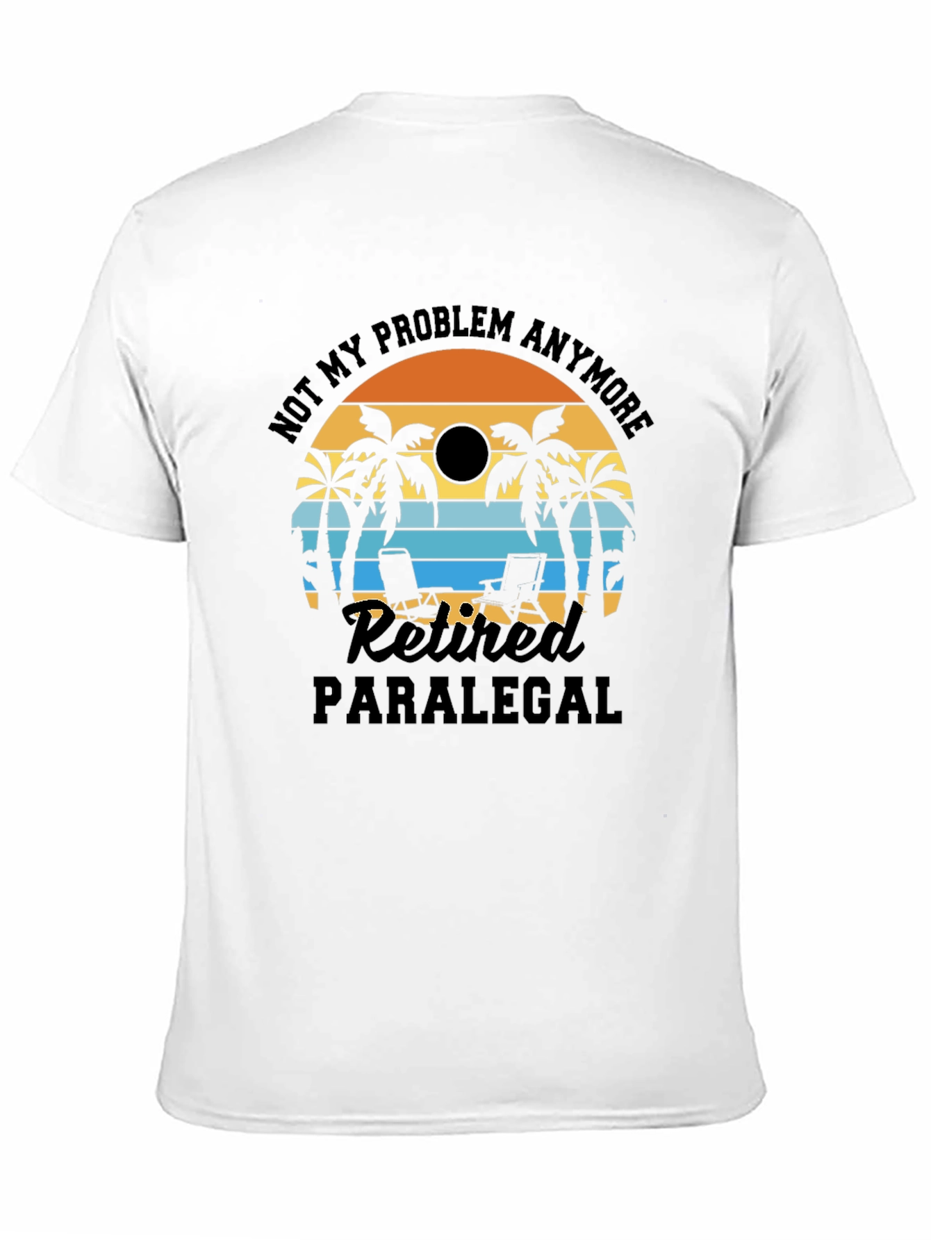 Retired Paralegal Beach T-Shirt