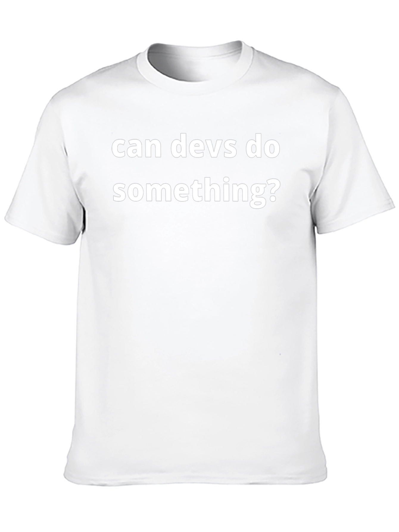 Can Devs Do Something? Graphic Tee