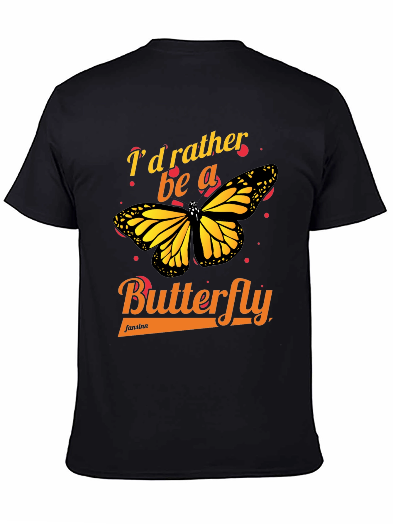 Id Rather Be A Butterfly Graphic Tee